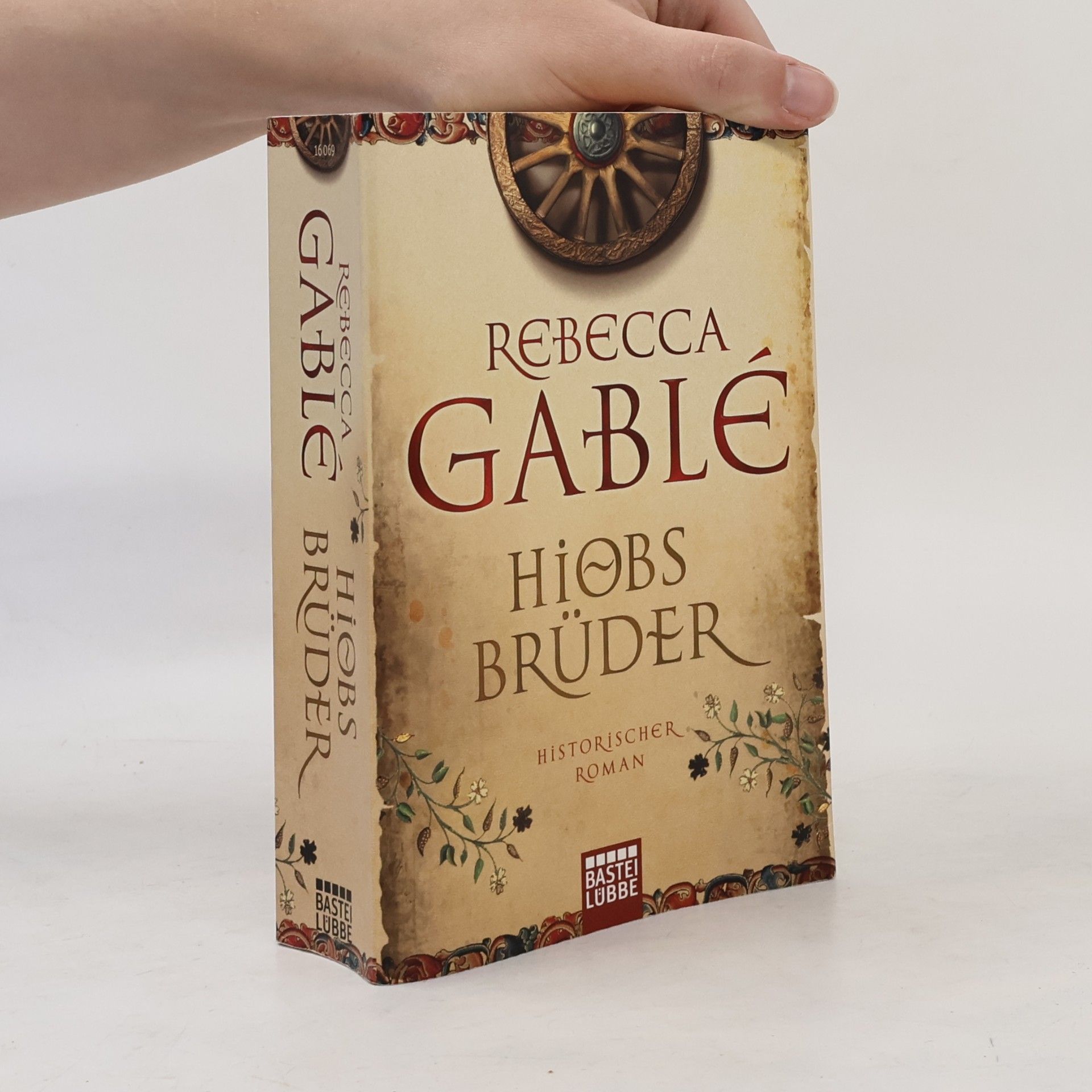 Rebecca Gablé Hiobs Brüder