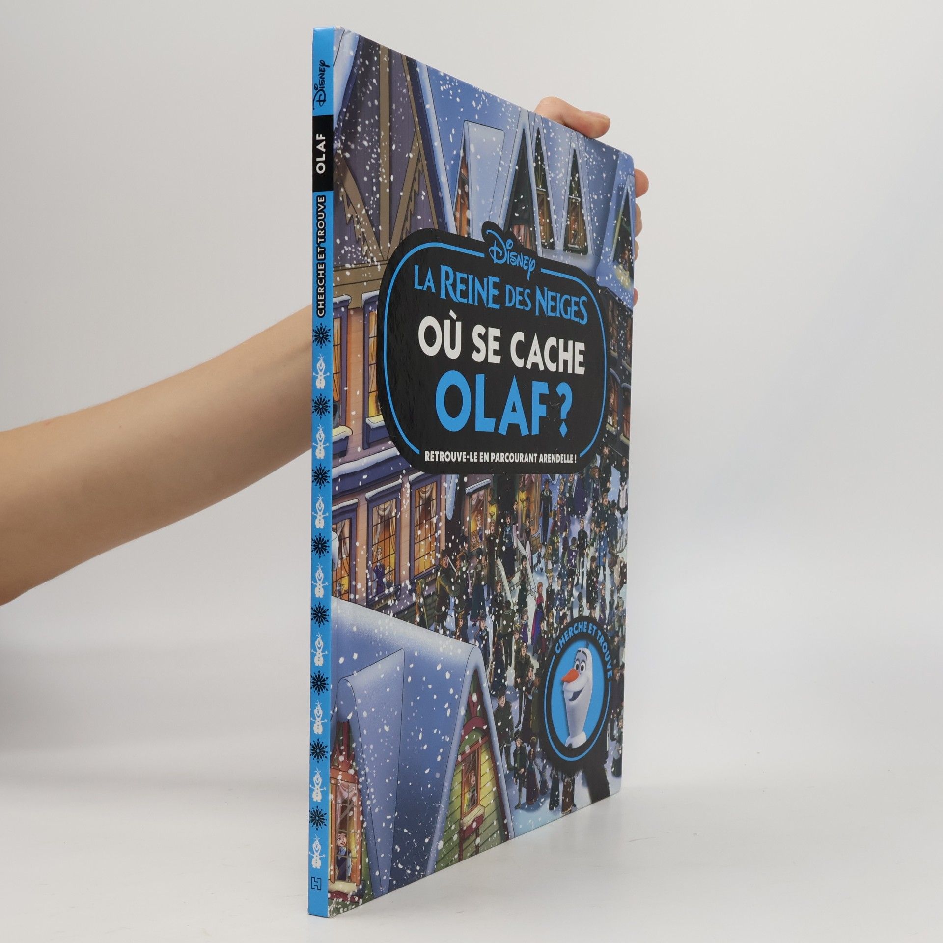 La Reine des Neiges - Où se cache Olaf ? - Cherche et trouve - Disney: Retrouve-le en parcourant Arendelle !