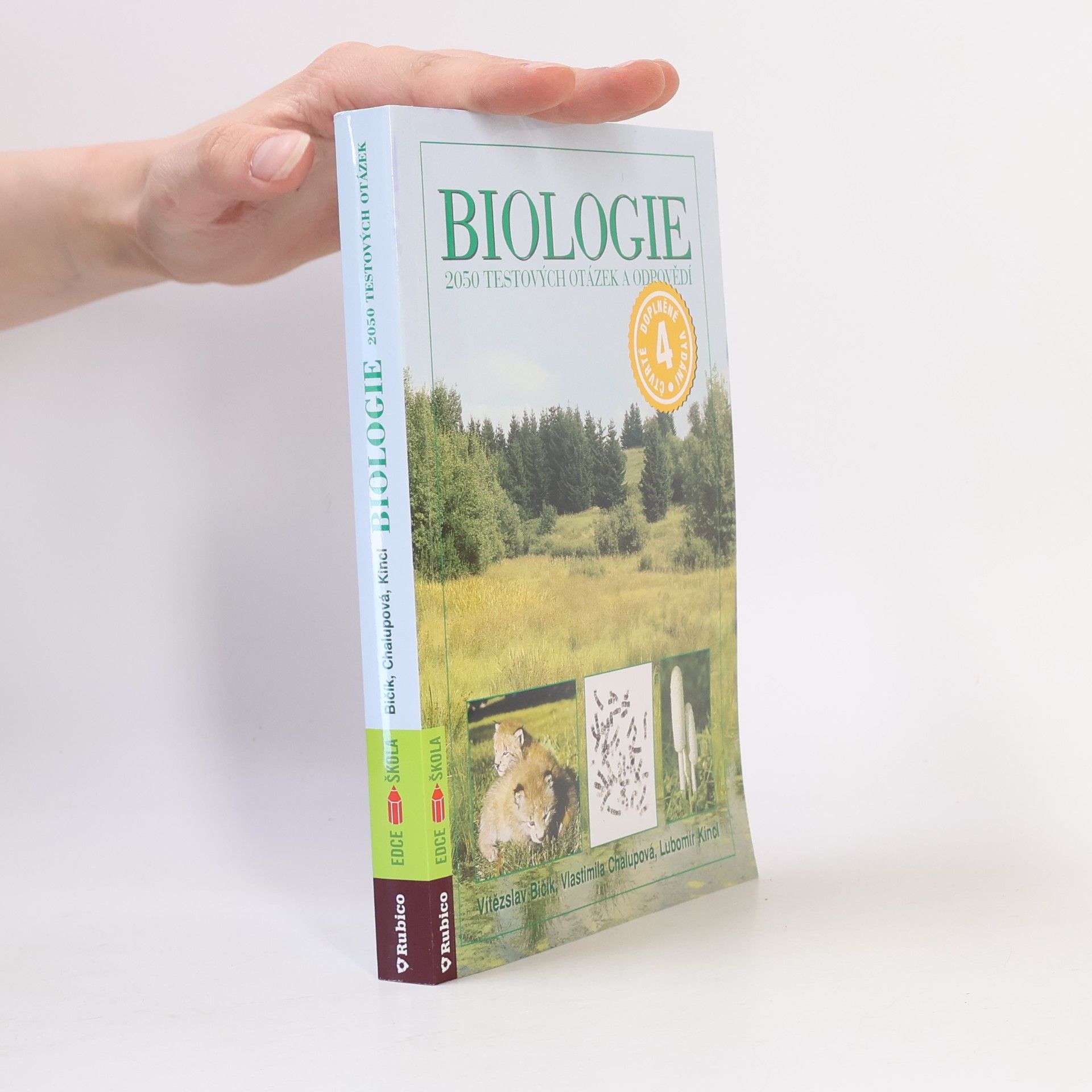 Vlastimila Chalupová-Karlovská Biologie: 2050 testových otázek a odpovědí