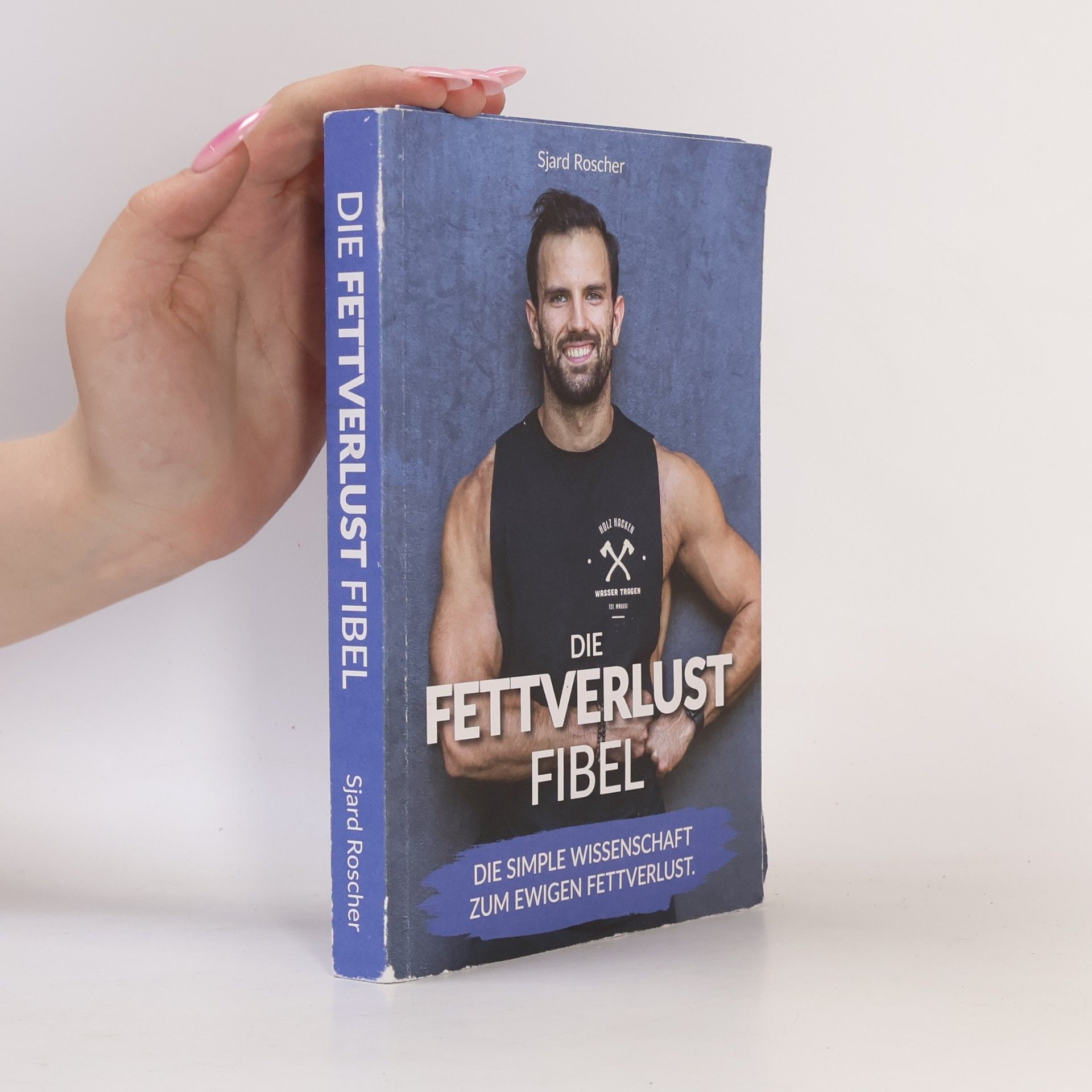 Die Fettverlust Fibel