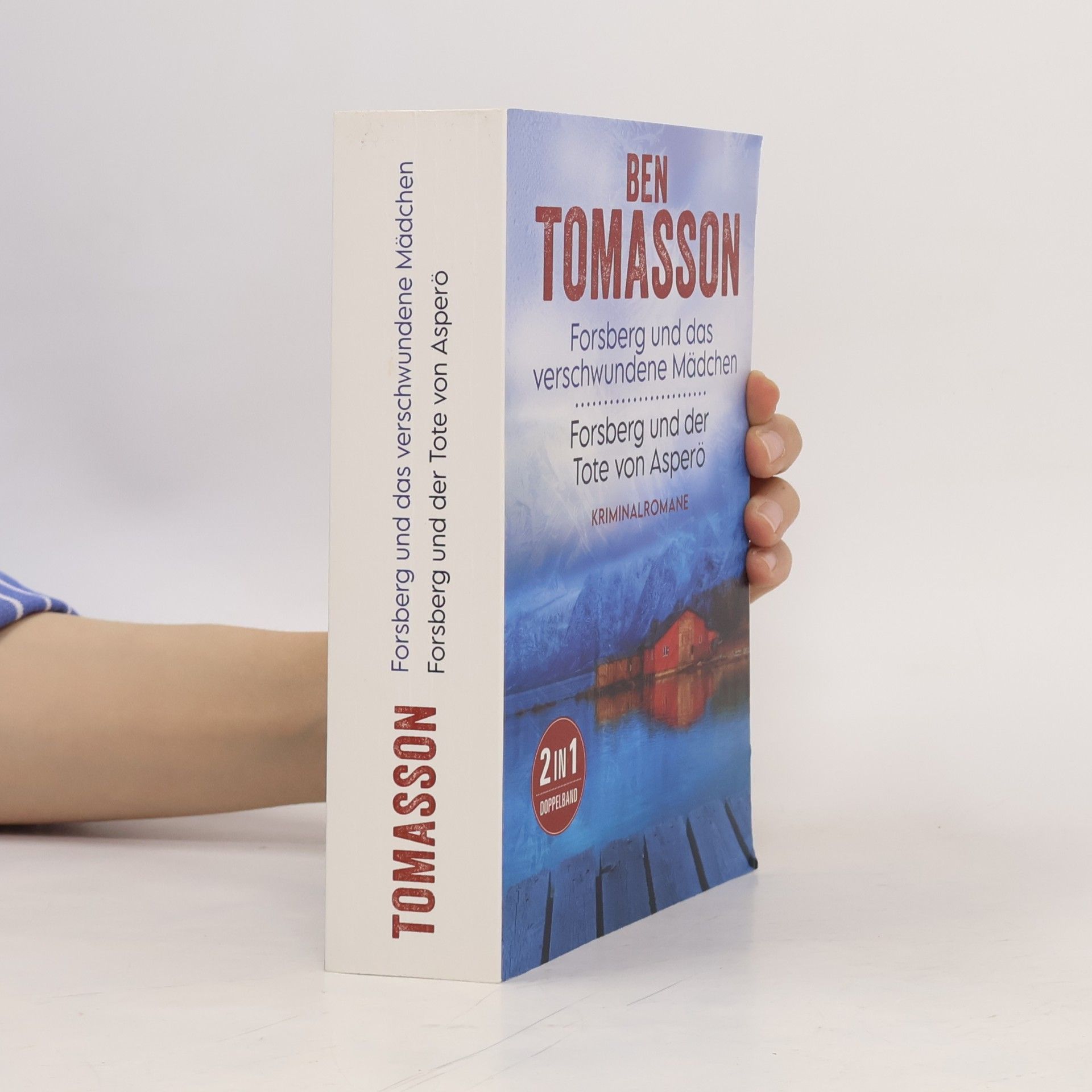 Ben Tomasson Forsberg und das verschwundene Mädchen. Forsberg und der Tote von Asperö