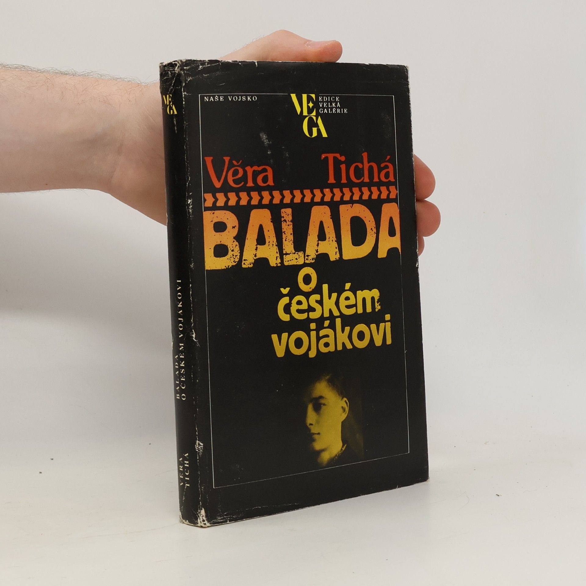 Věra Tichá Balada o českém vojákovi