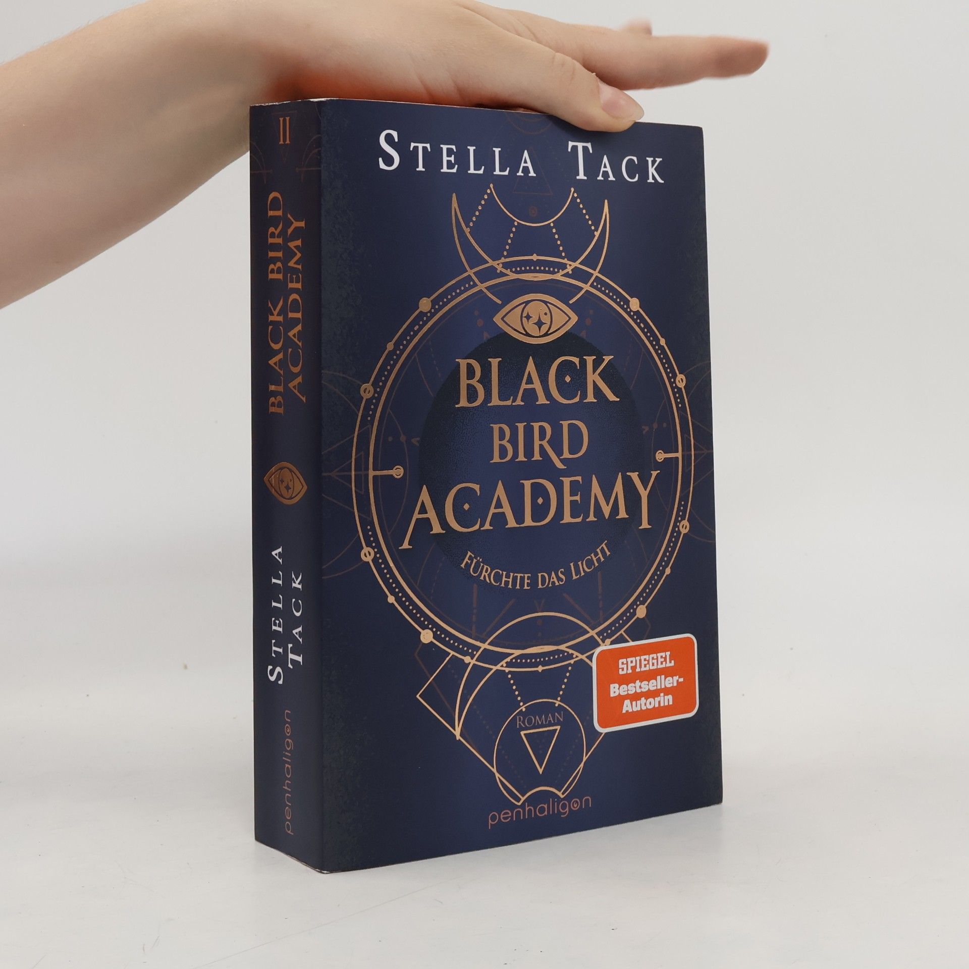 Stella Tack Black Bird Academy - Fürchte das Licht