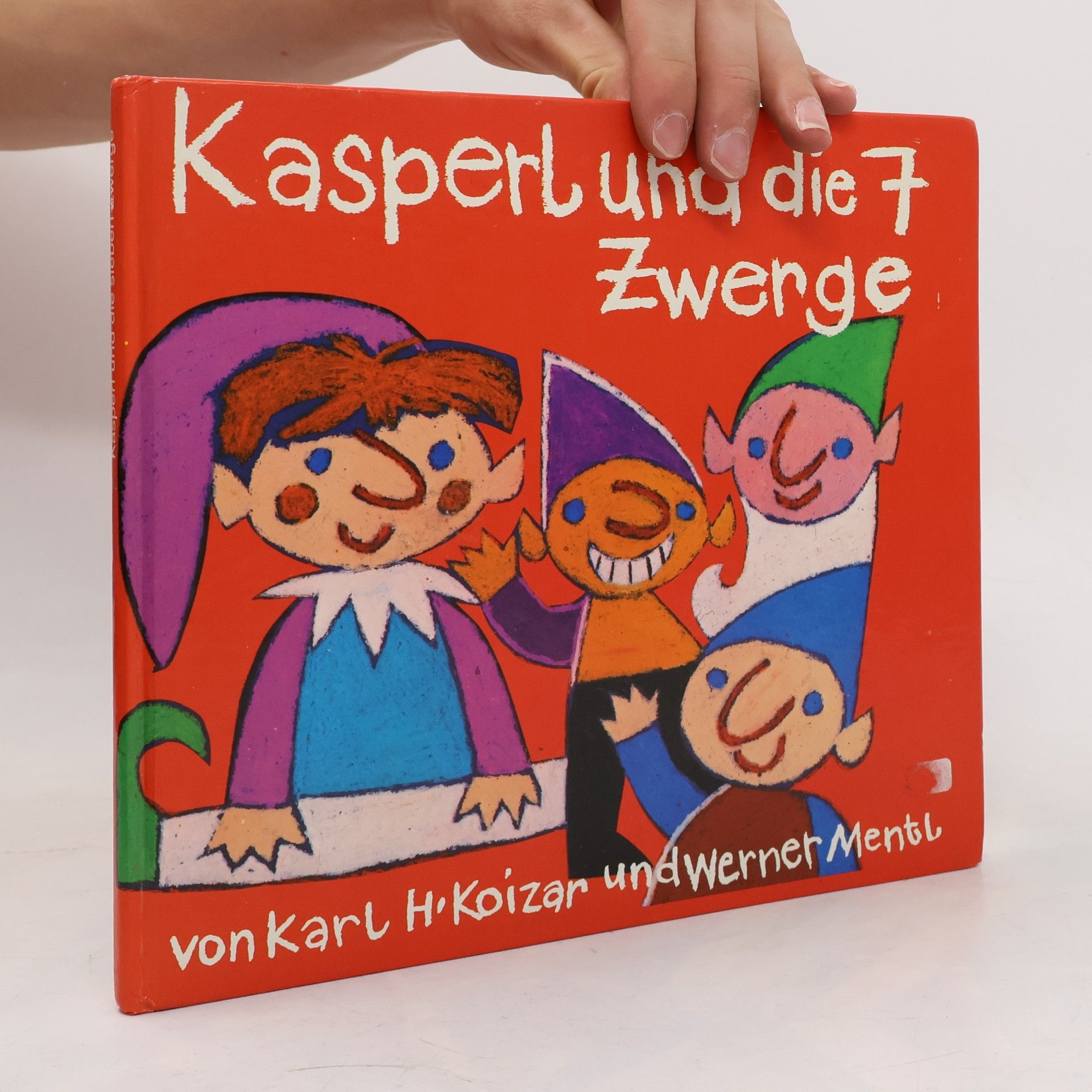 Karl Hans Koizar Kasperl und die sieben Zwerge