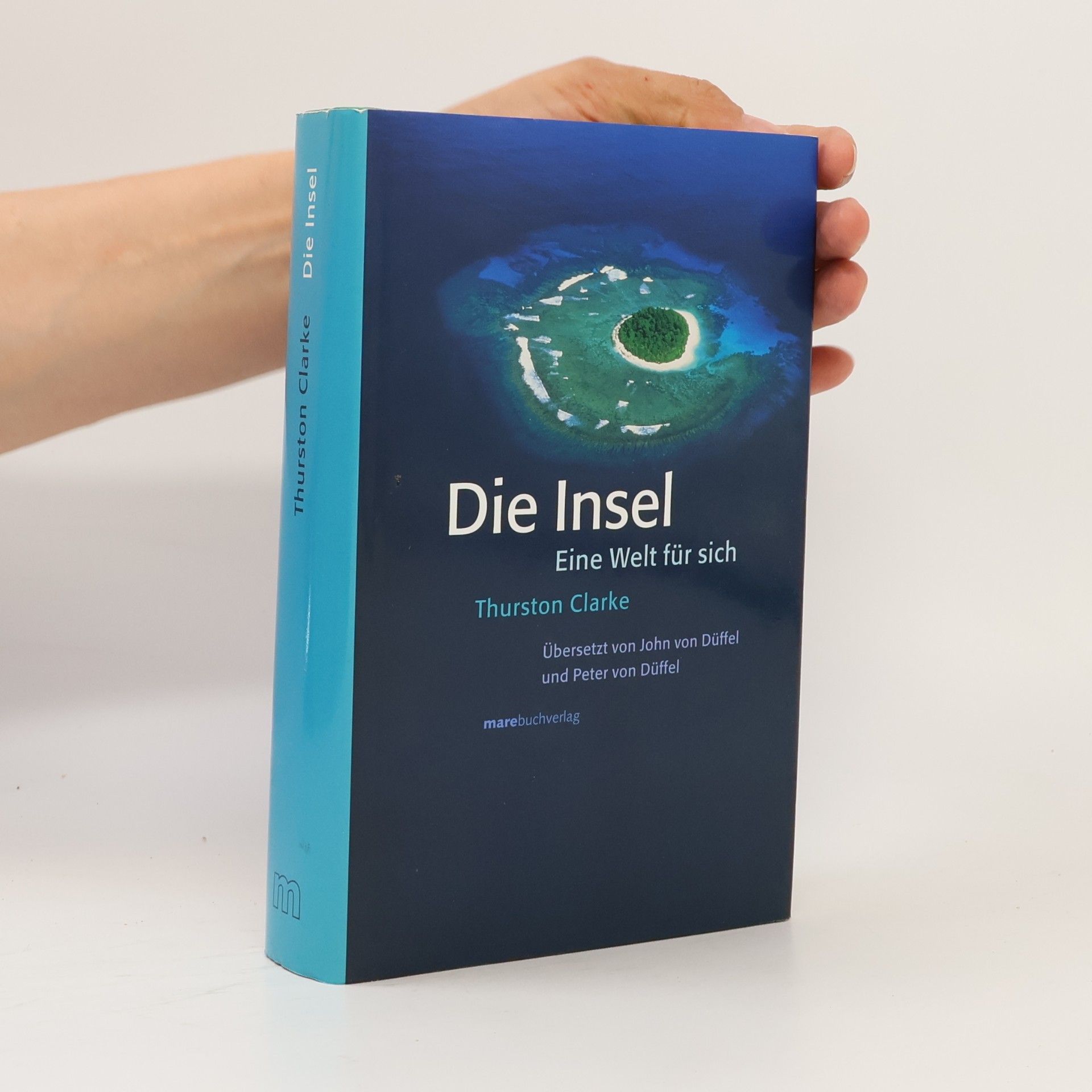 Thurston Clarke Die Insel