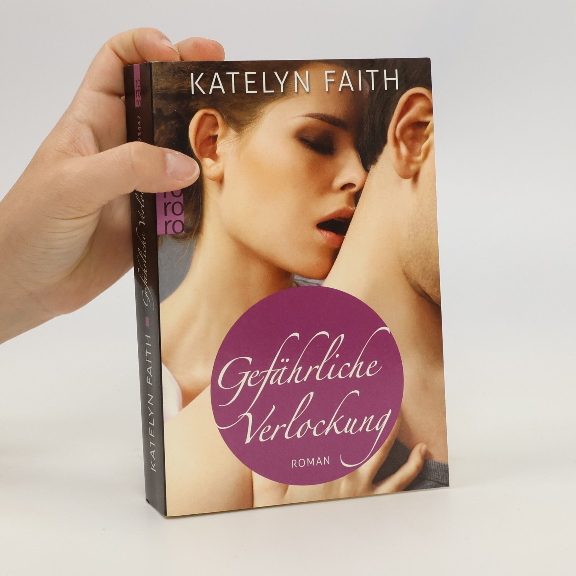 Katelyn Faith Gefährliche Verlockung
