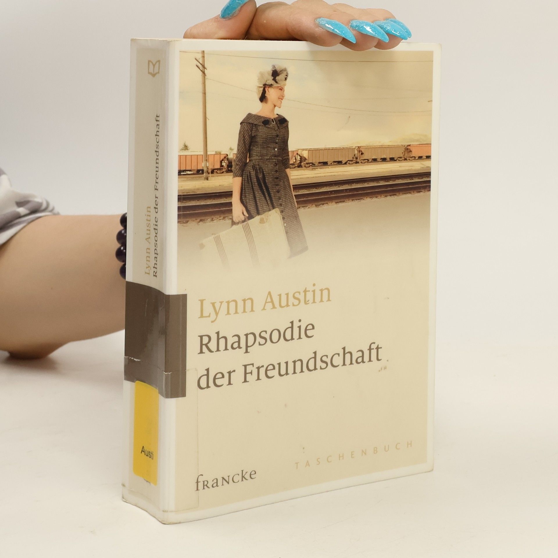 Lynn Austin Rhapsodie der Freundschaft
