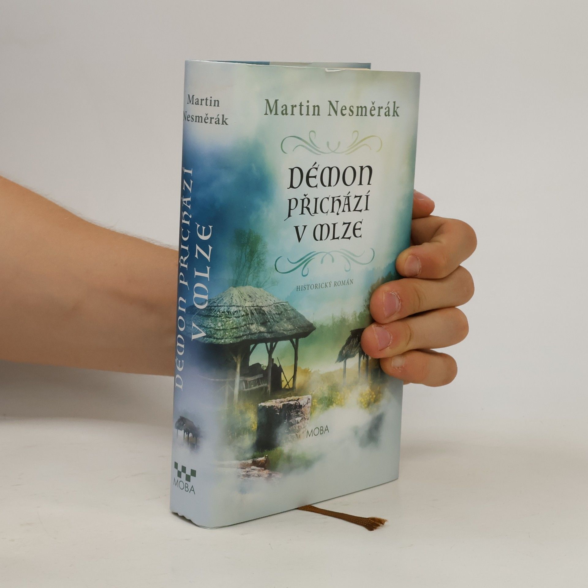Martin Nesměrák Démon přichází v mlze