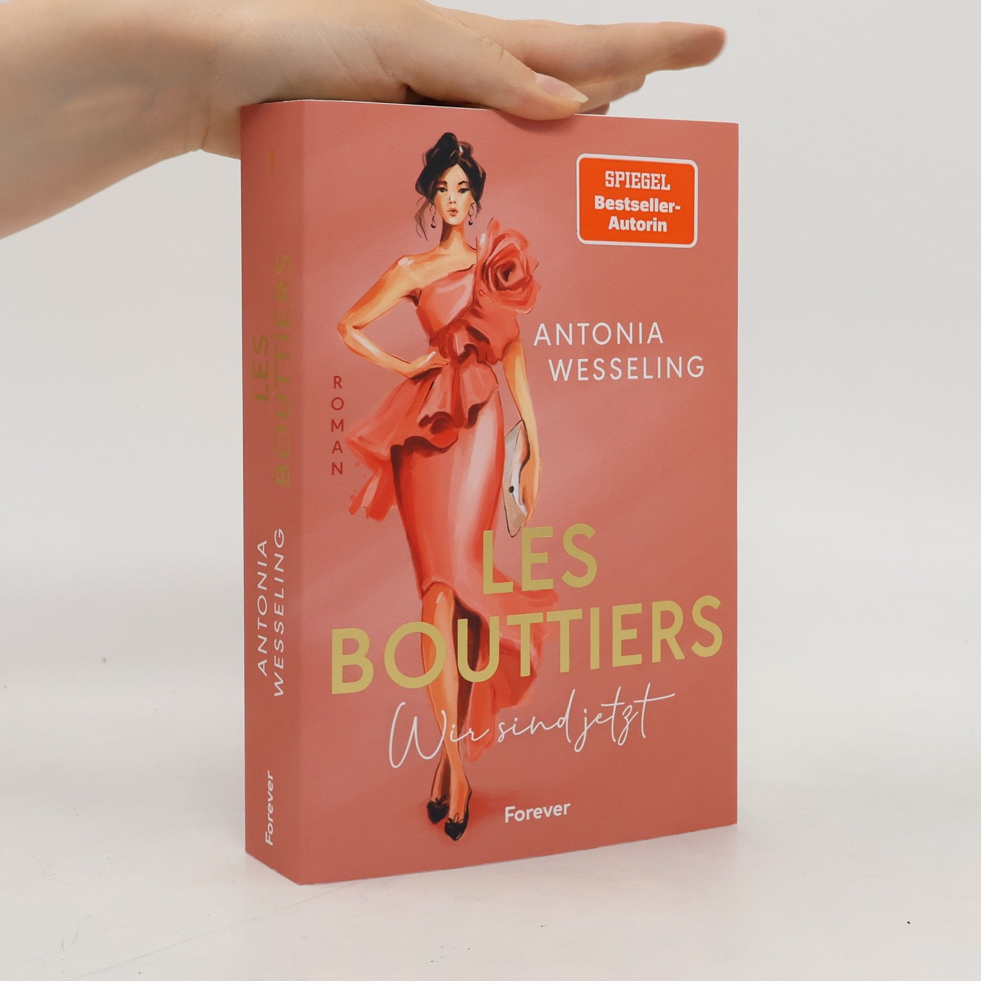 Antonia C. Wesseling Love Couture - 1: Les Bouttiers - Wir sind jetzt