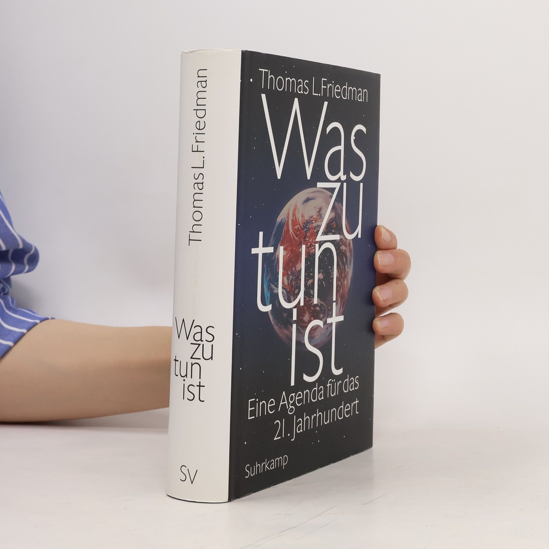 Thomas Friedman Was zu tun ist