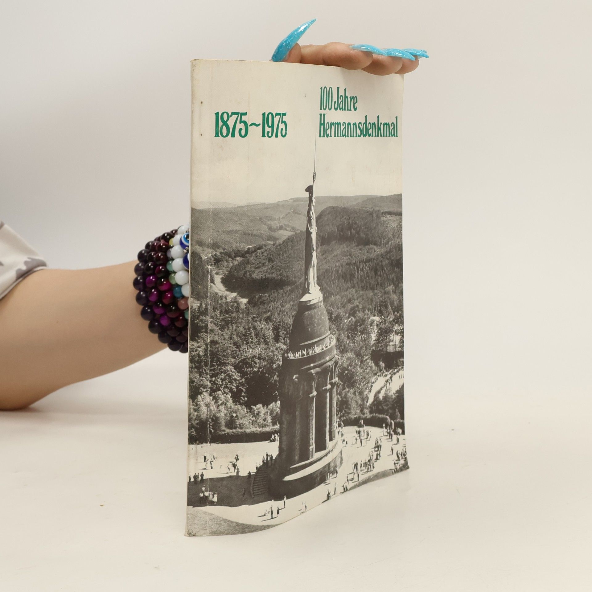Collectif d'auteurs 100 Jahre Hermannsdenkmal 1875-1975