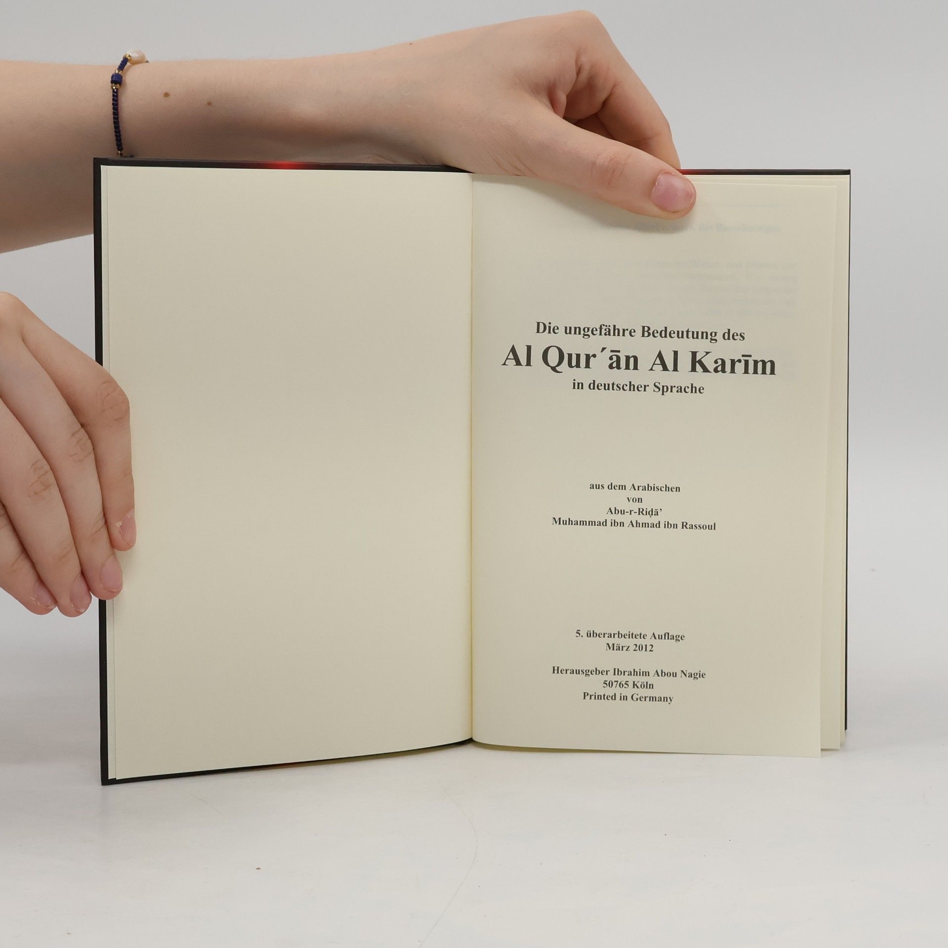 Kolektiv autorů Die ungefähre Bedeutung des Al Qur'an Al Karīm in deutscher Sprache