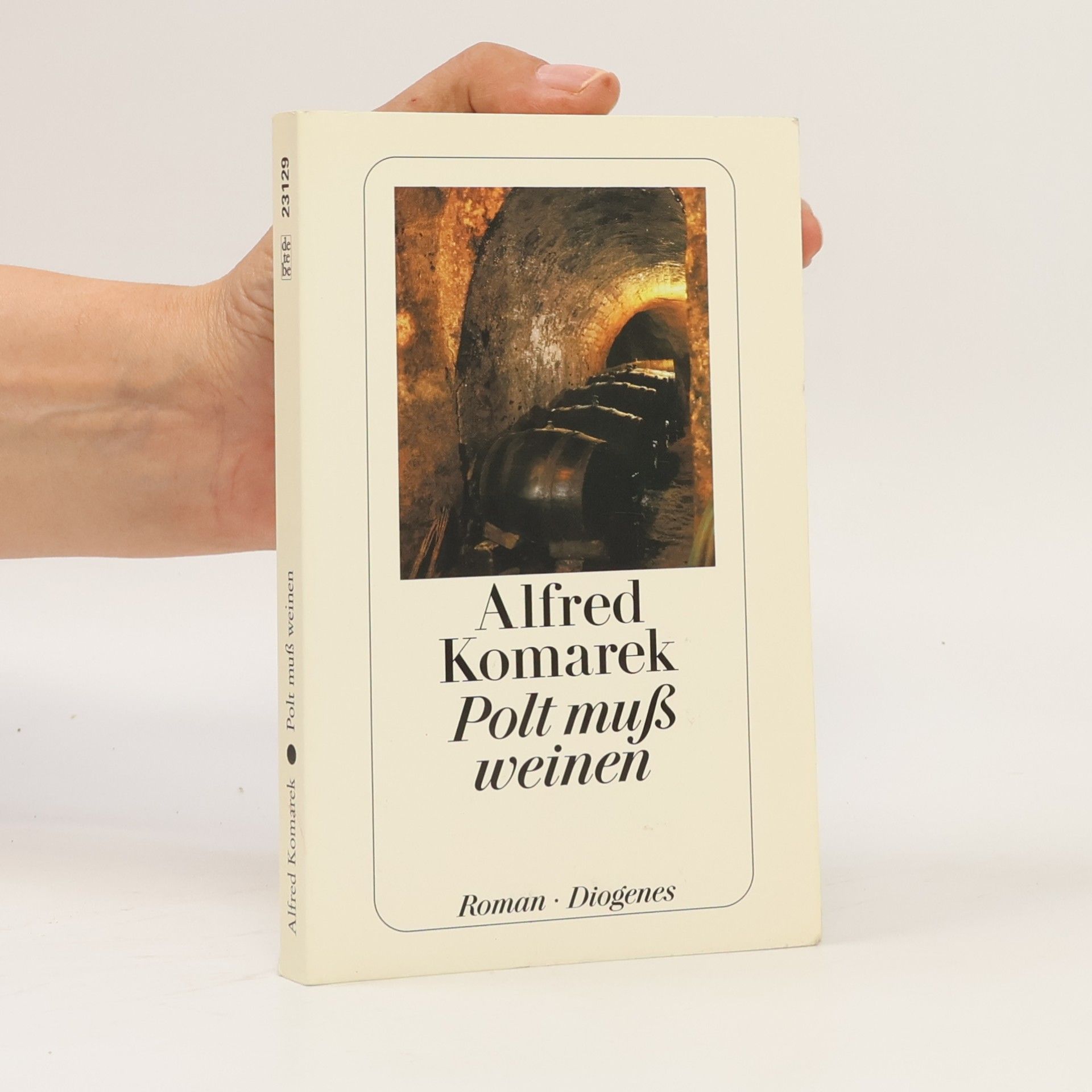 Alfred Komarek Polt muß weinen