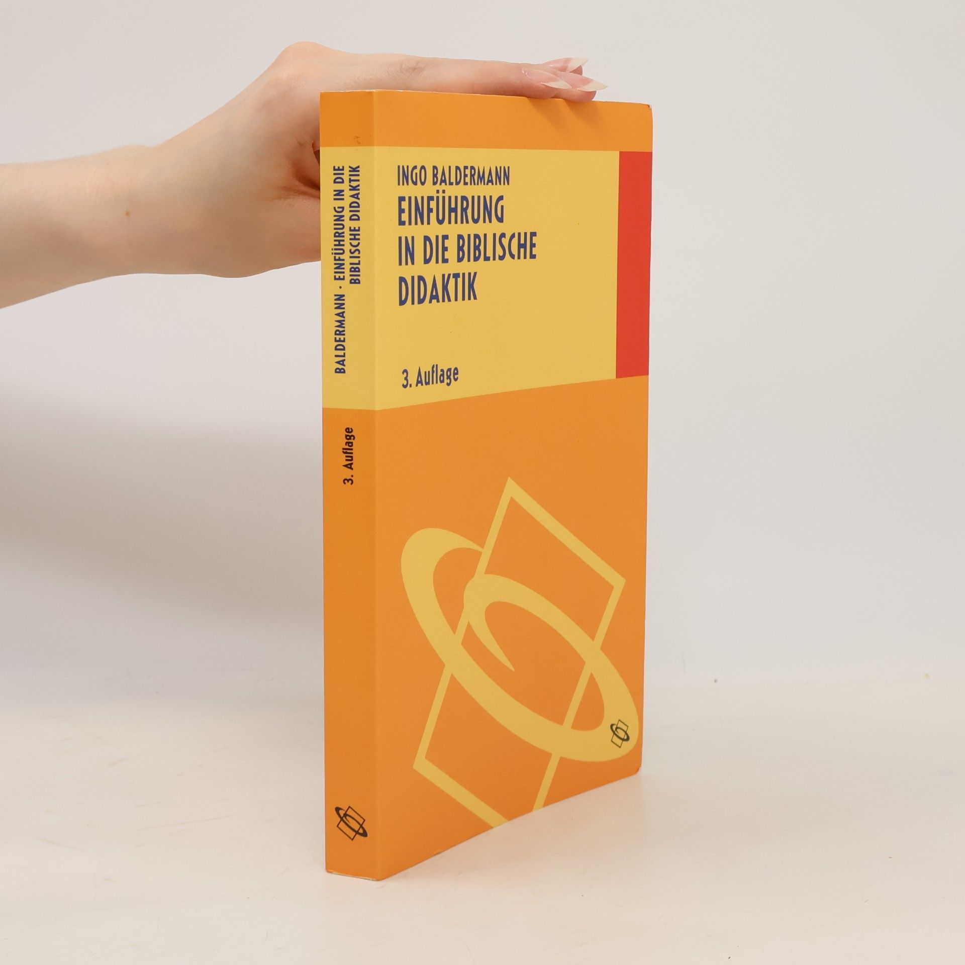 Ingo Baldermann Einführung in die biblische Didaktik