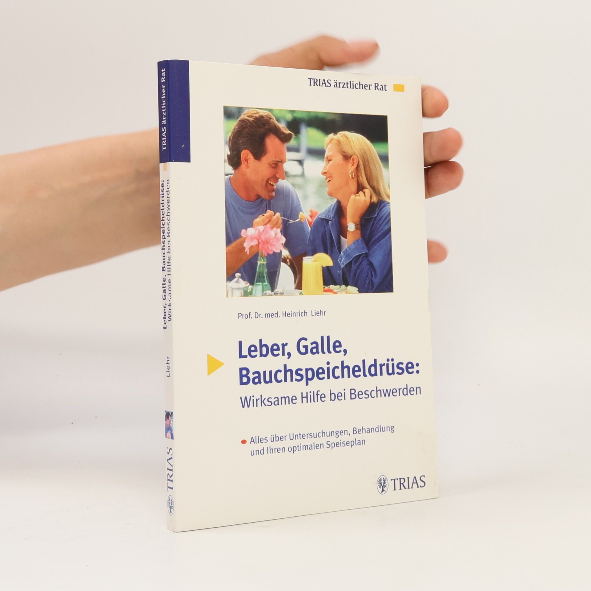 Leber, Galle, Bauchspeicheldrüse: wirksame Hilfe bei Beschwerden