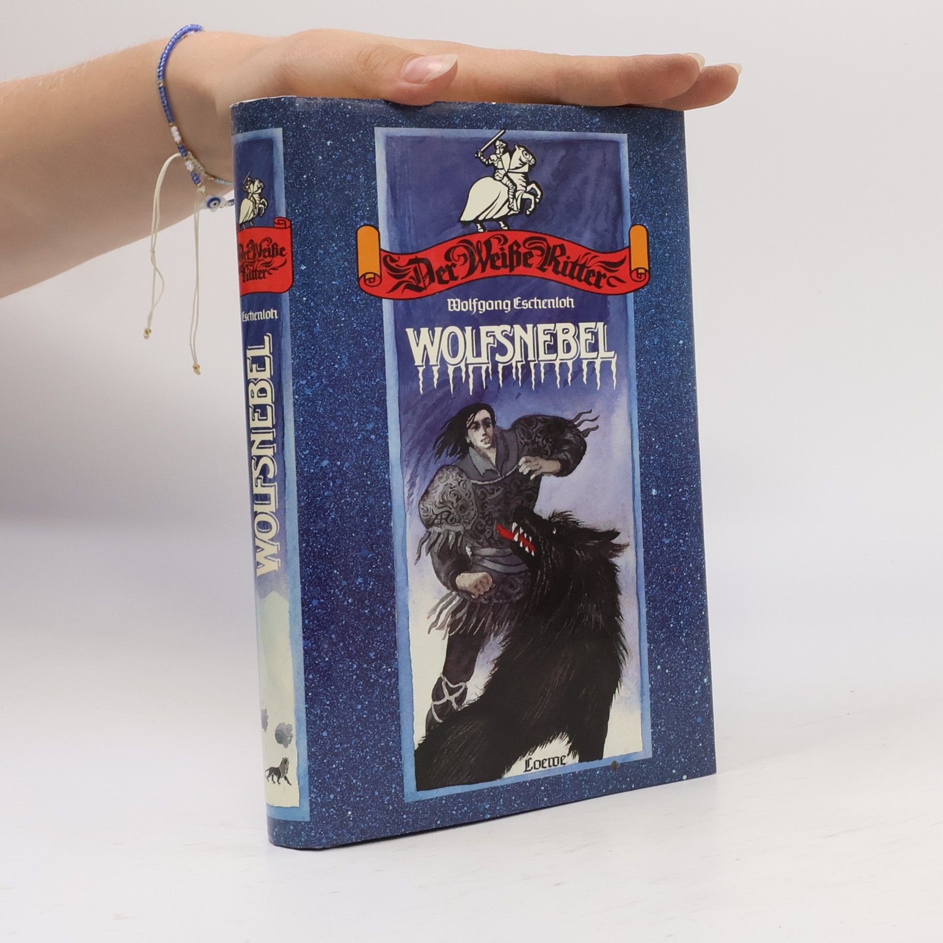 Wolfgang Eschenloh Der Weiße Ritter Wolfsnebel