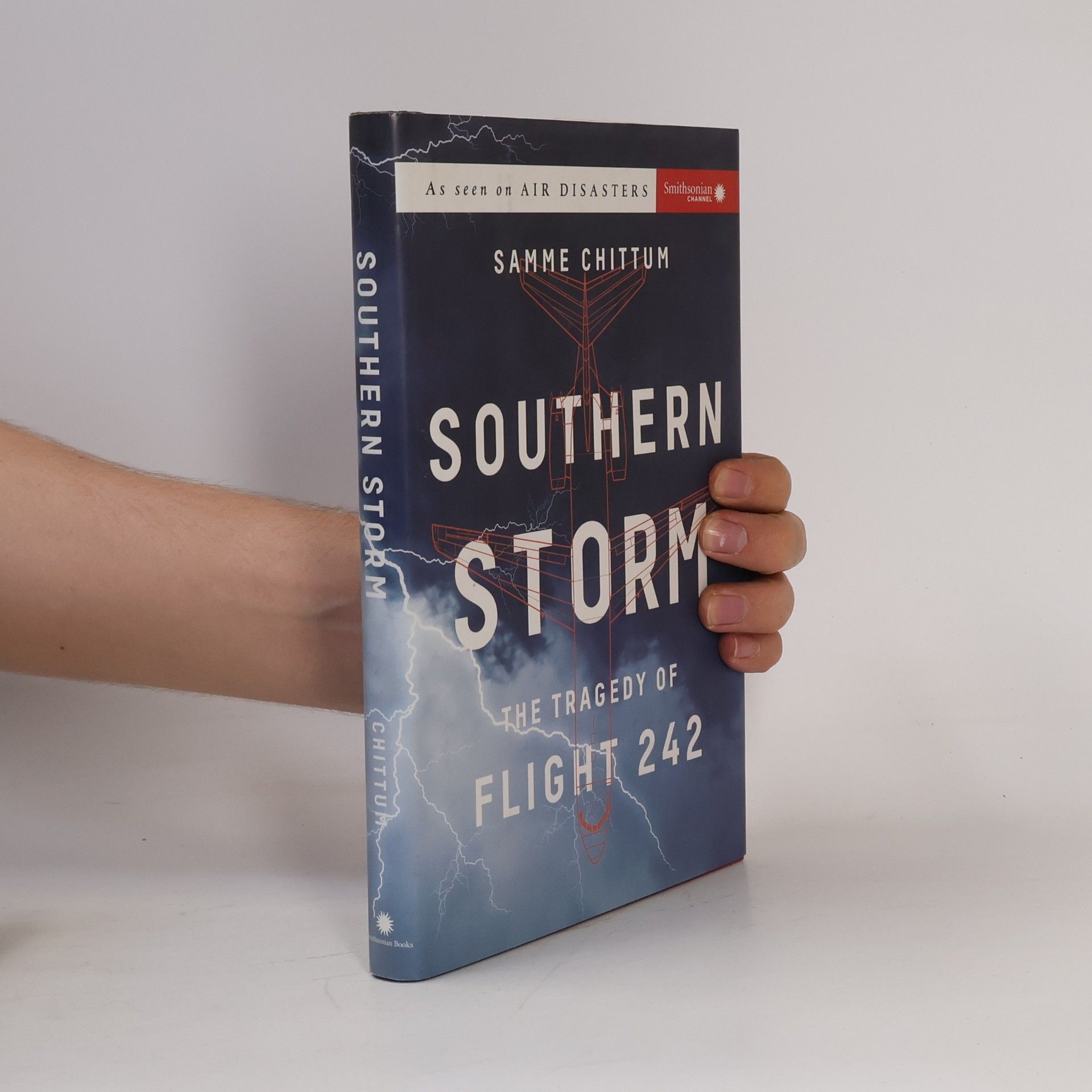 Samme Chittum Air Disasters - 2: Southern Storm