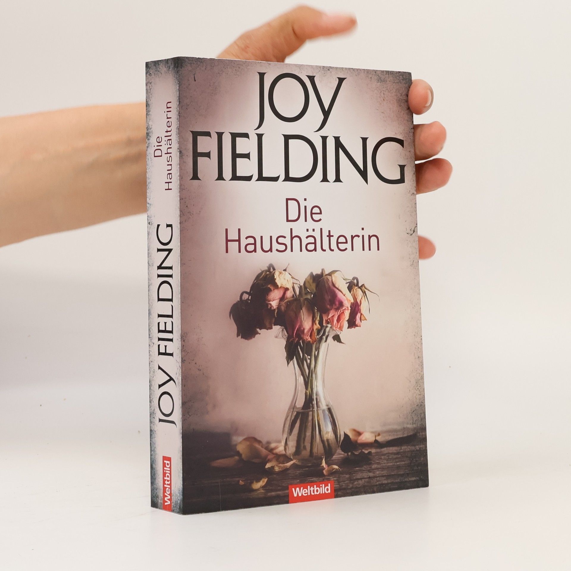 Joy Fielding Die Haushälterin