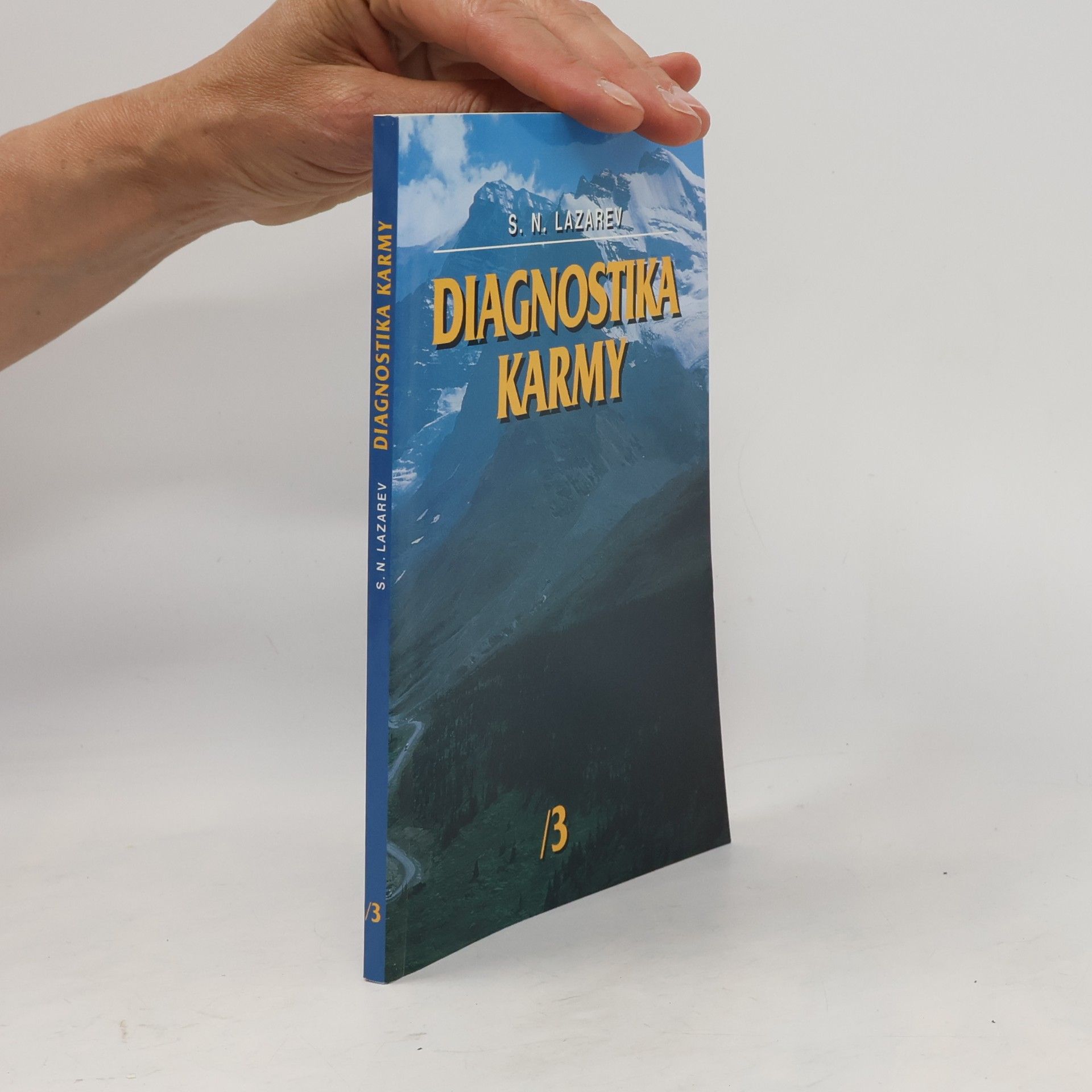 Sergej Nikolajevič Lazarev Diagnostika karmy 3