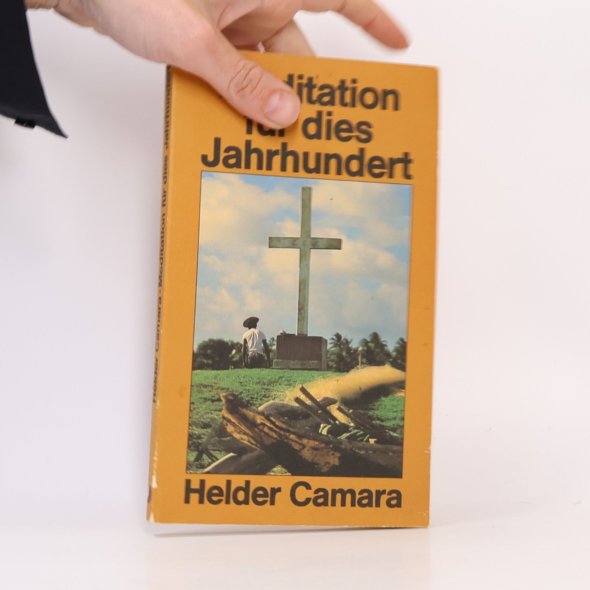 Hélder Câmara Meditation für dies Jahrhundert
