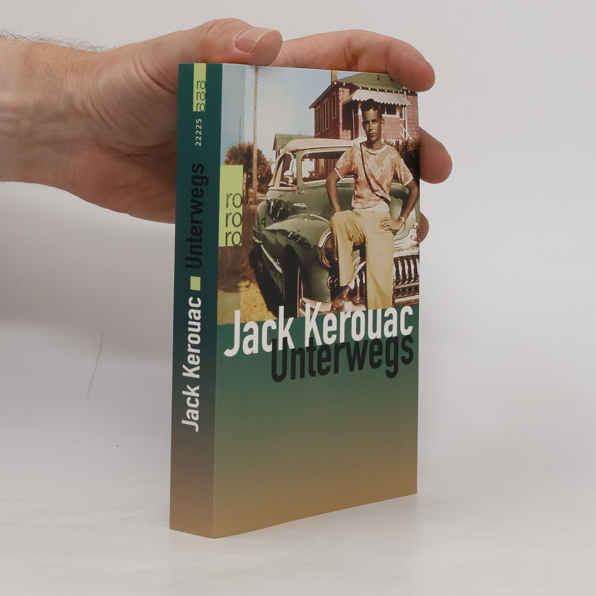 Jack Kerouac Unterwegs