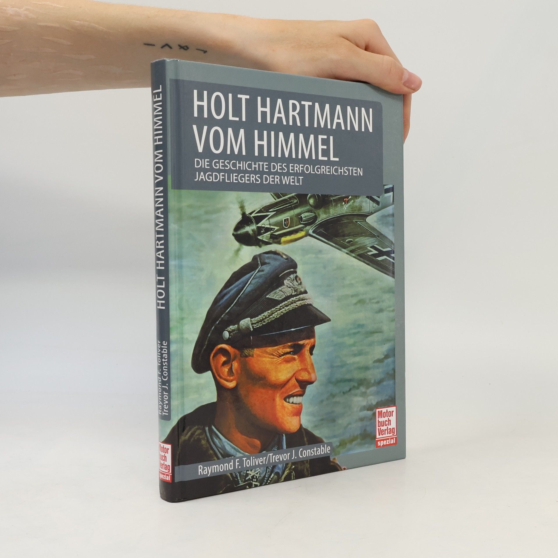 Raymond F. Toliver Holt Hartmann vom Himmel