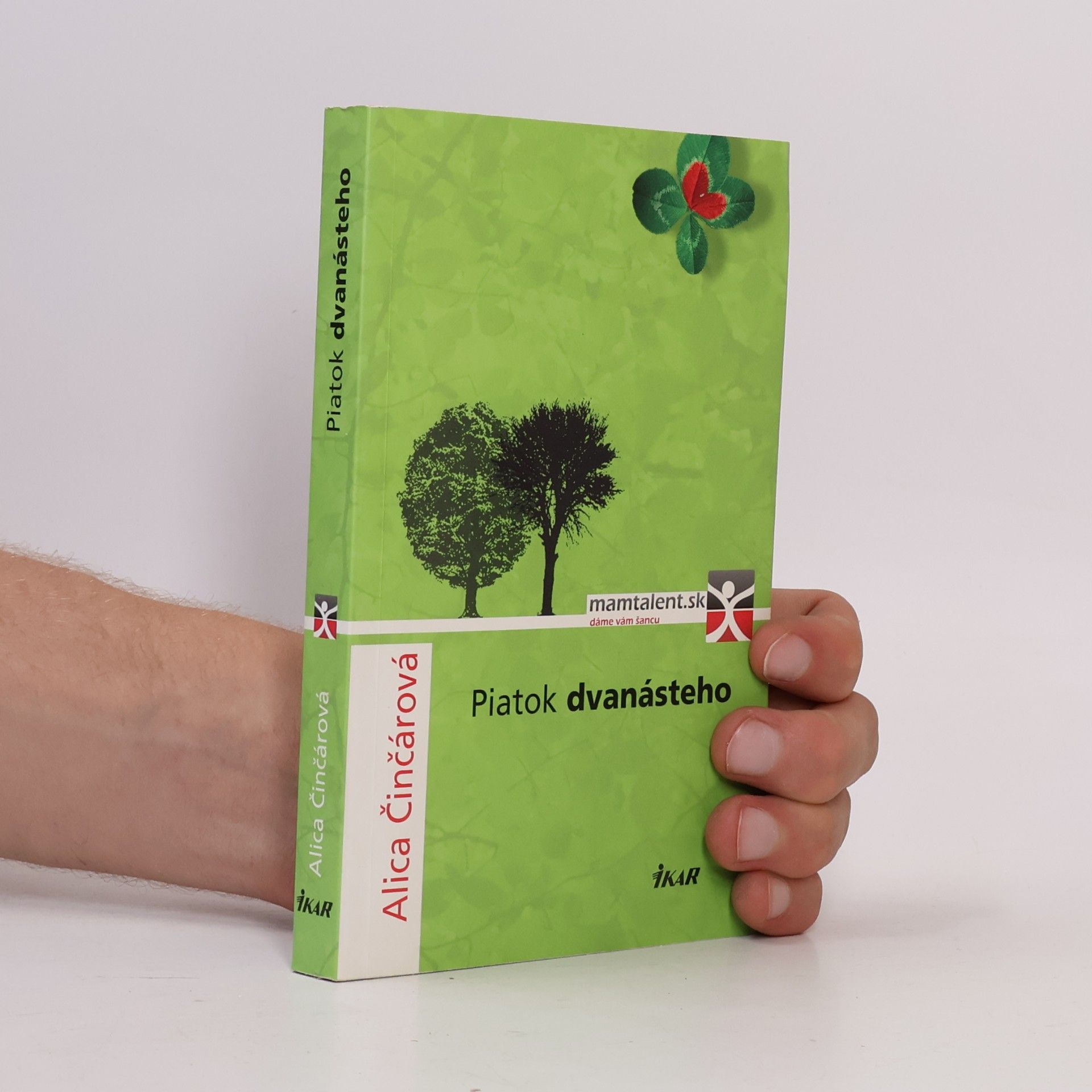 Alica Činčárová Piatok dvanásteho