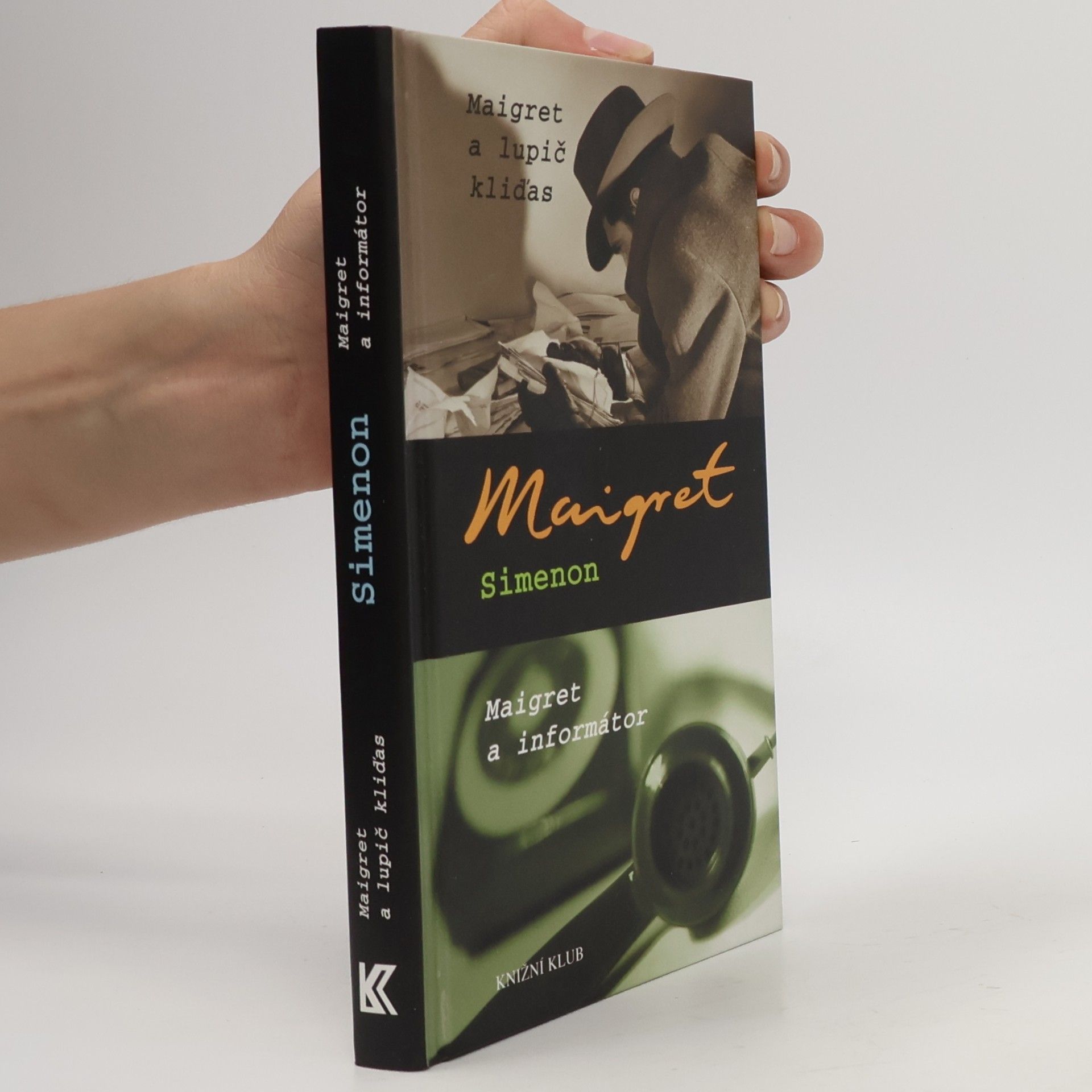 Georges Simenon Maigret a lupič kliďas. Maigret a informátor