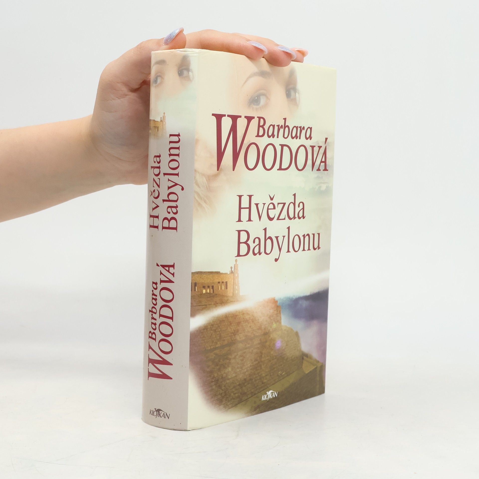 Barbara Wood Hvězda Babylonu