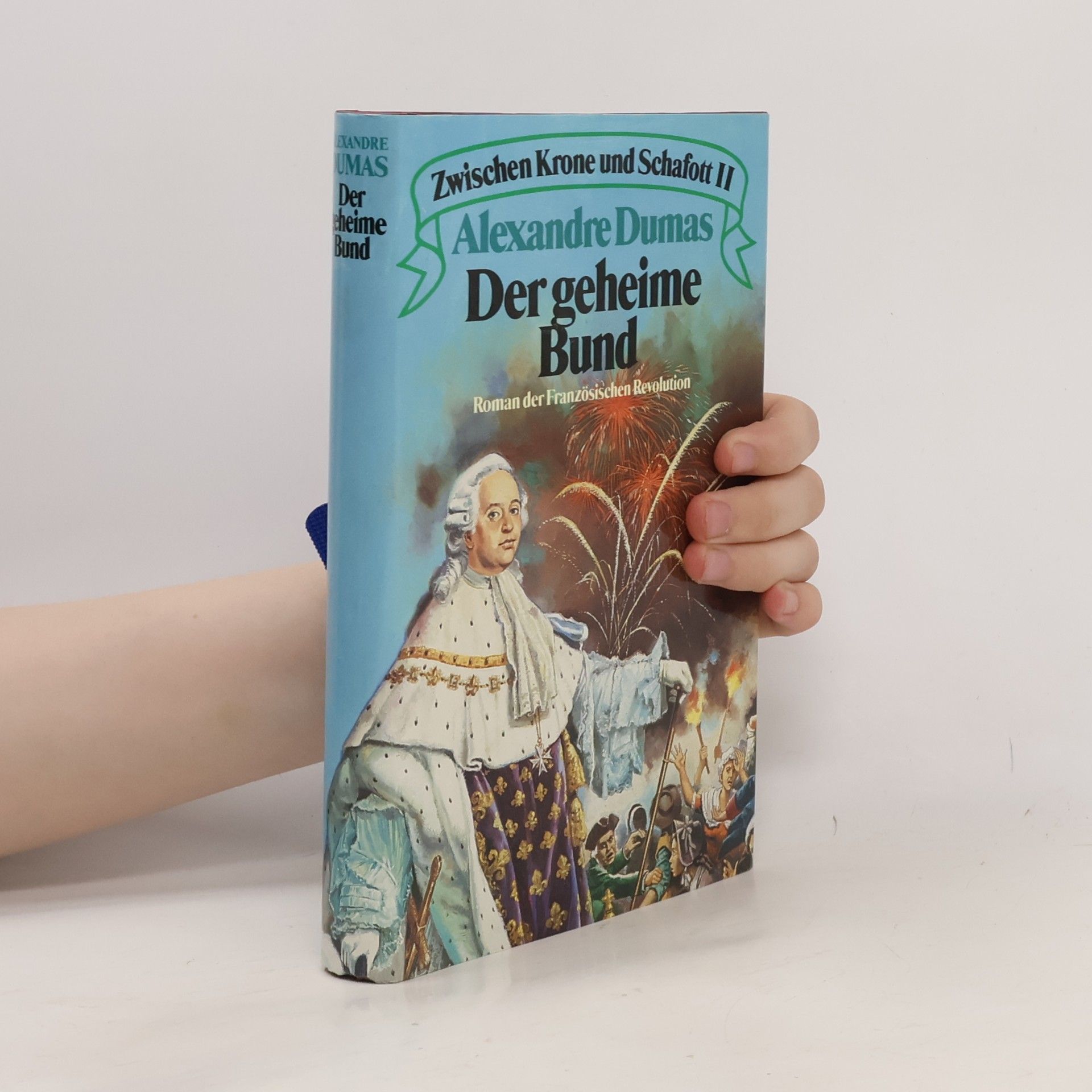Alexandre Dumas der Ältere Der geheime Bund Alexandre Dumas