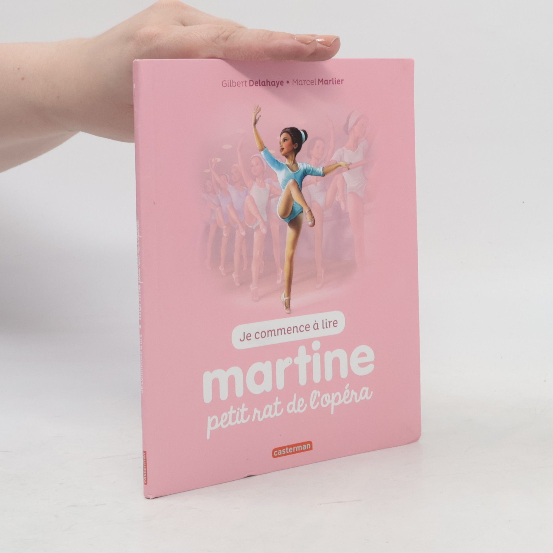 Gilbert Delahaye Je commence à lire avec Martine - 1: Martine petit rat de l'opéra