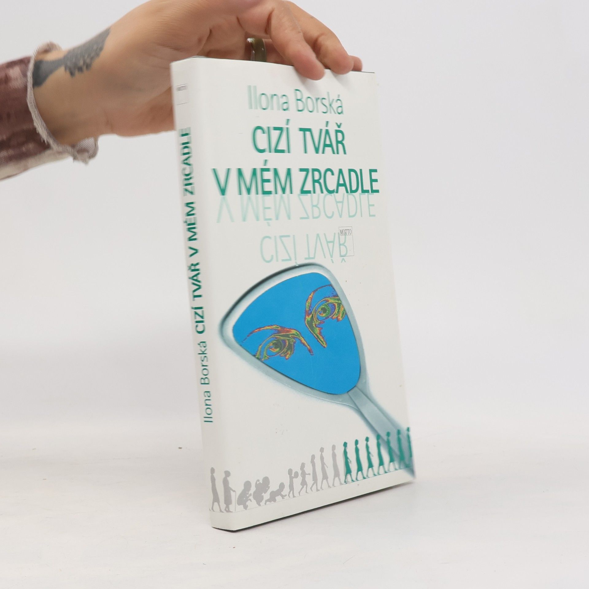 Ilona Borská Cizí tvář v mém zrcadle