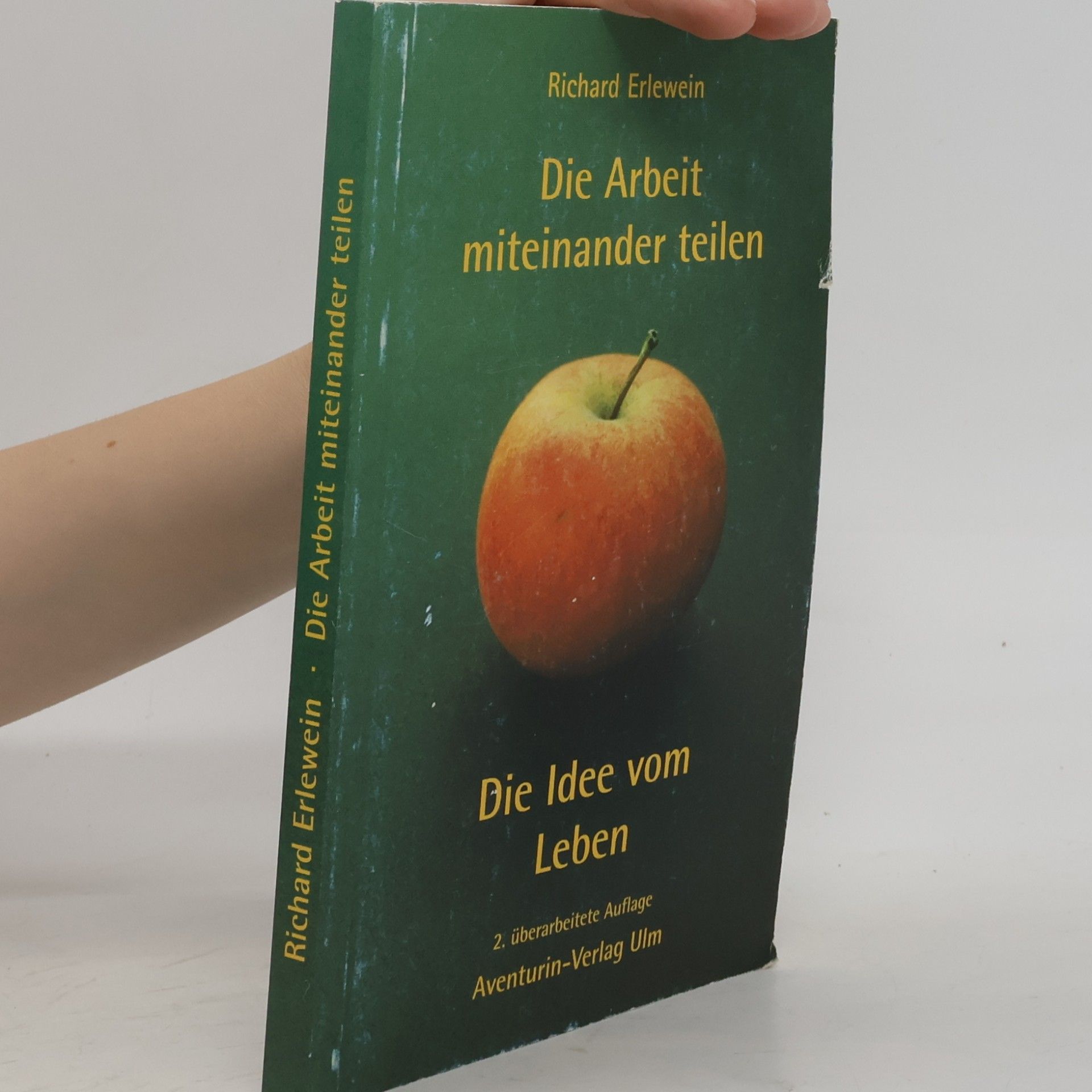 Richard Erlewein Die Arbeit miteinander teilen