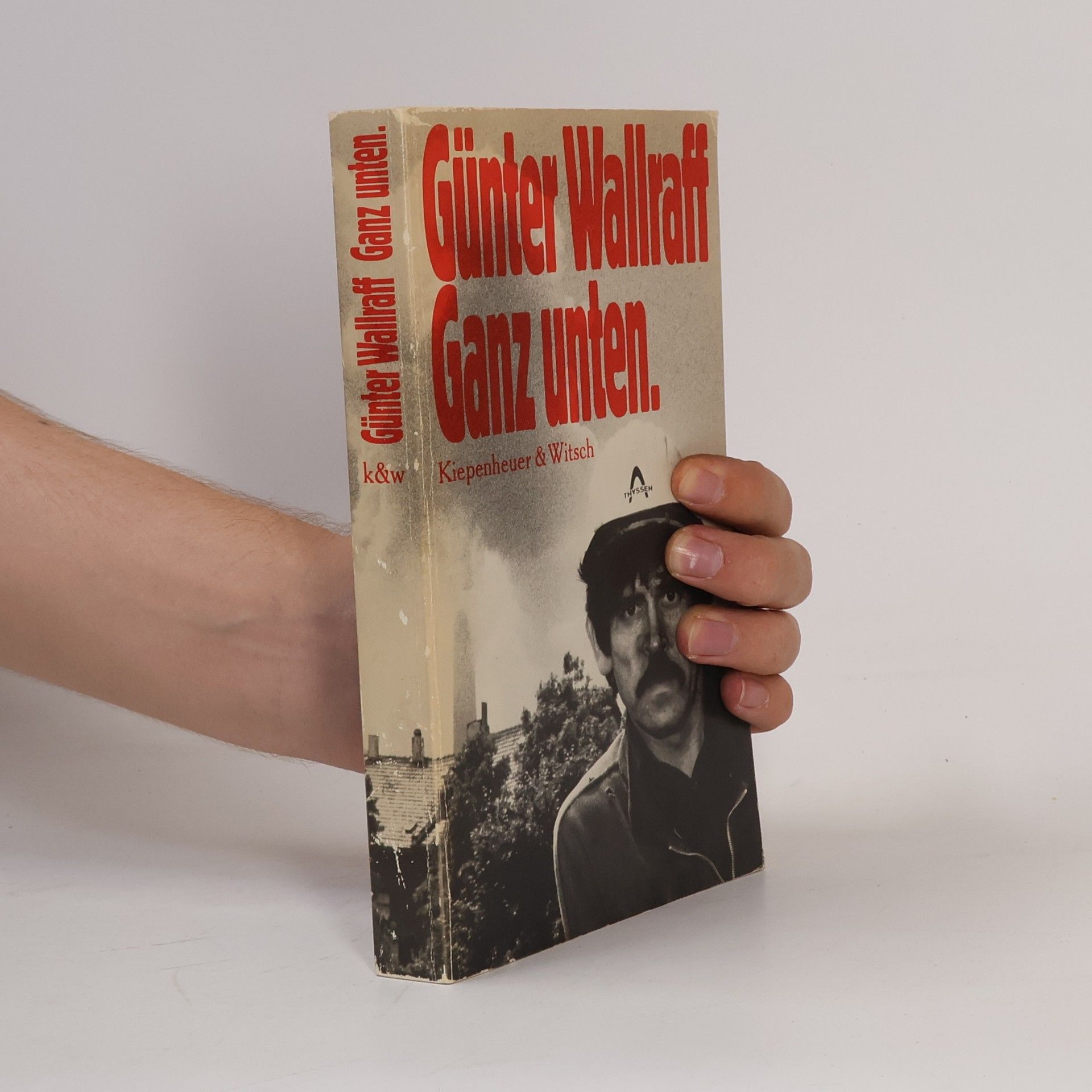 Günter Wallraff Ganz unten