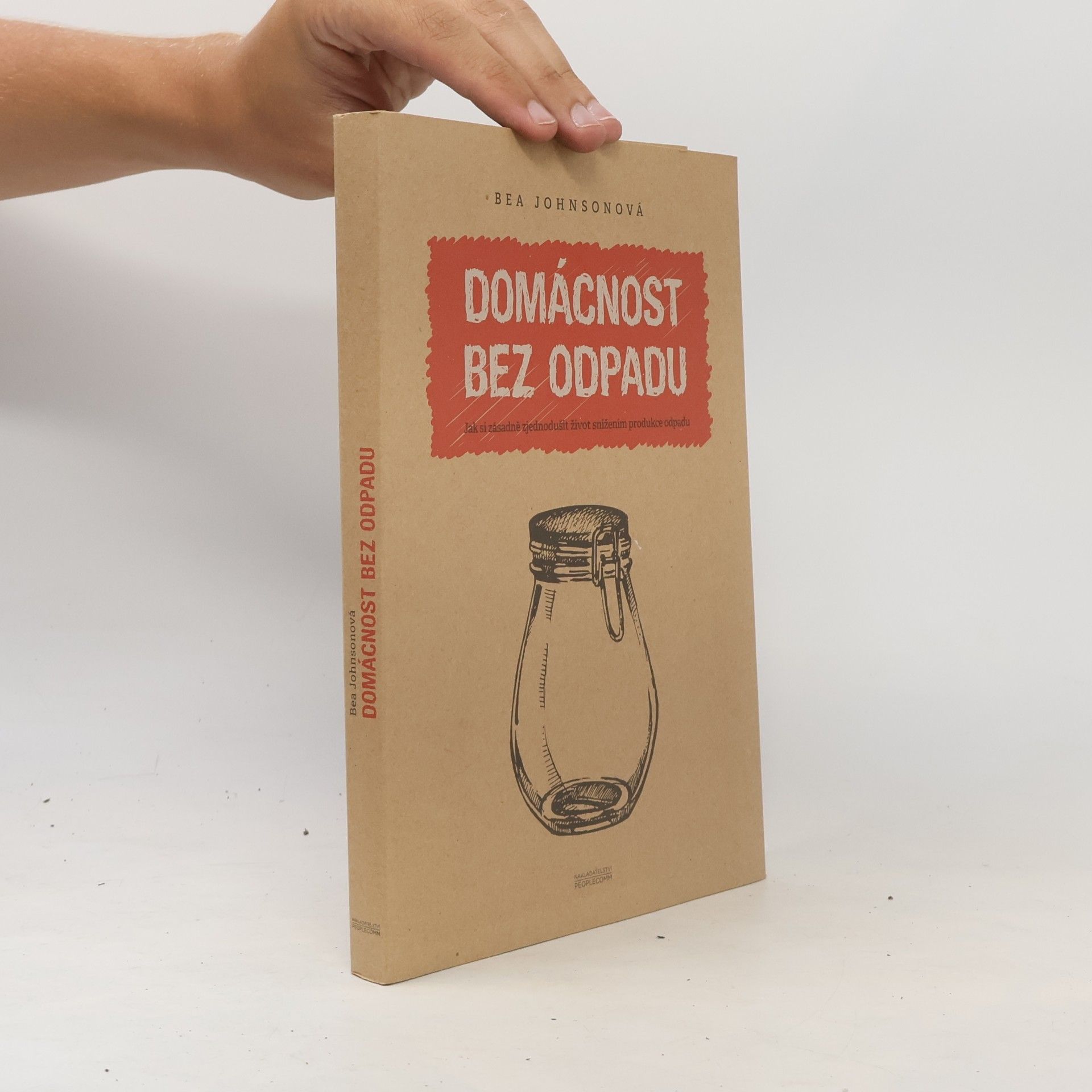 Domácnost bez odpadu: Jak si zásadně zjednodušit život snížením produkce odpadu