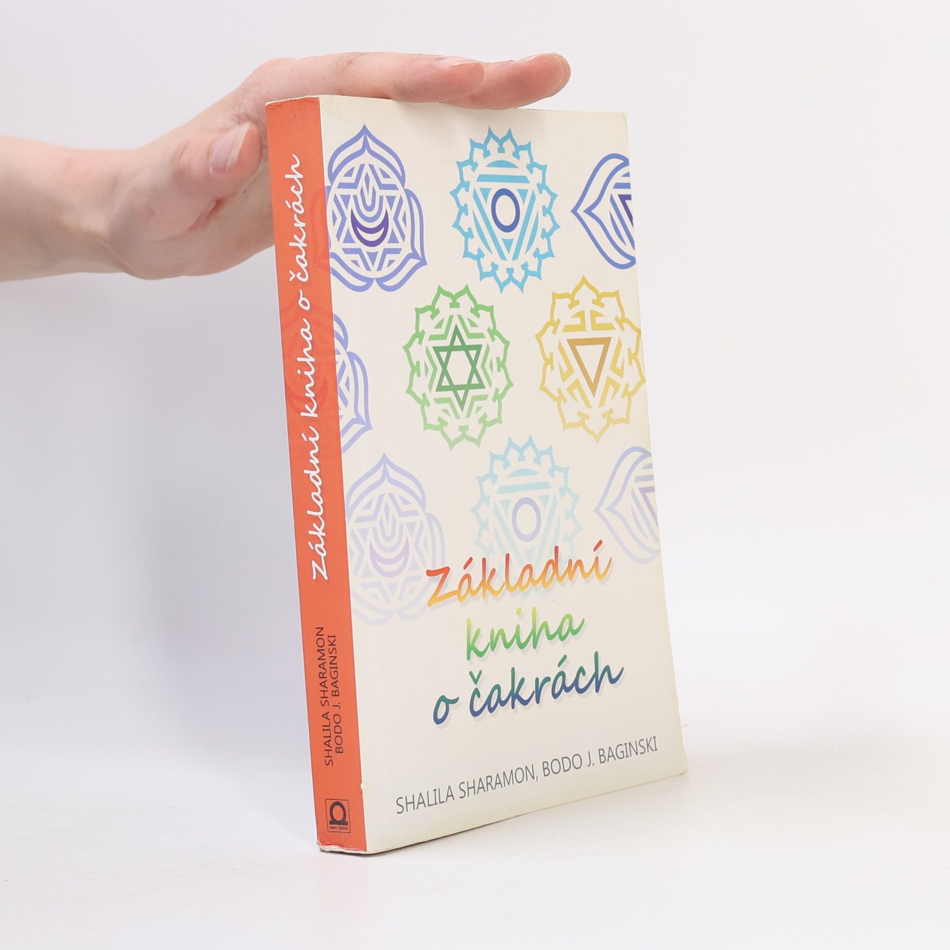 Shalila Sharamon Základní kniha o čakrách