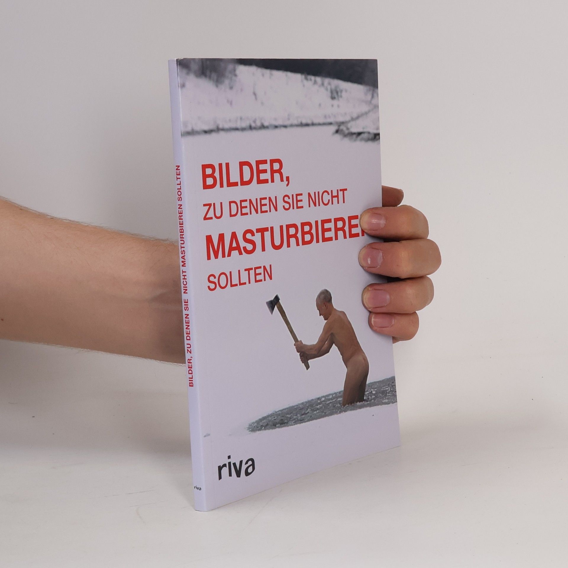 Bilder, zu denen Sie nicht masturbieren sollten