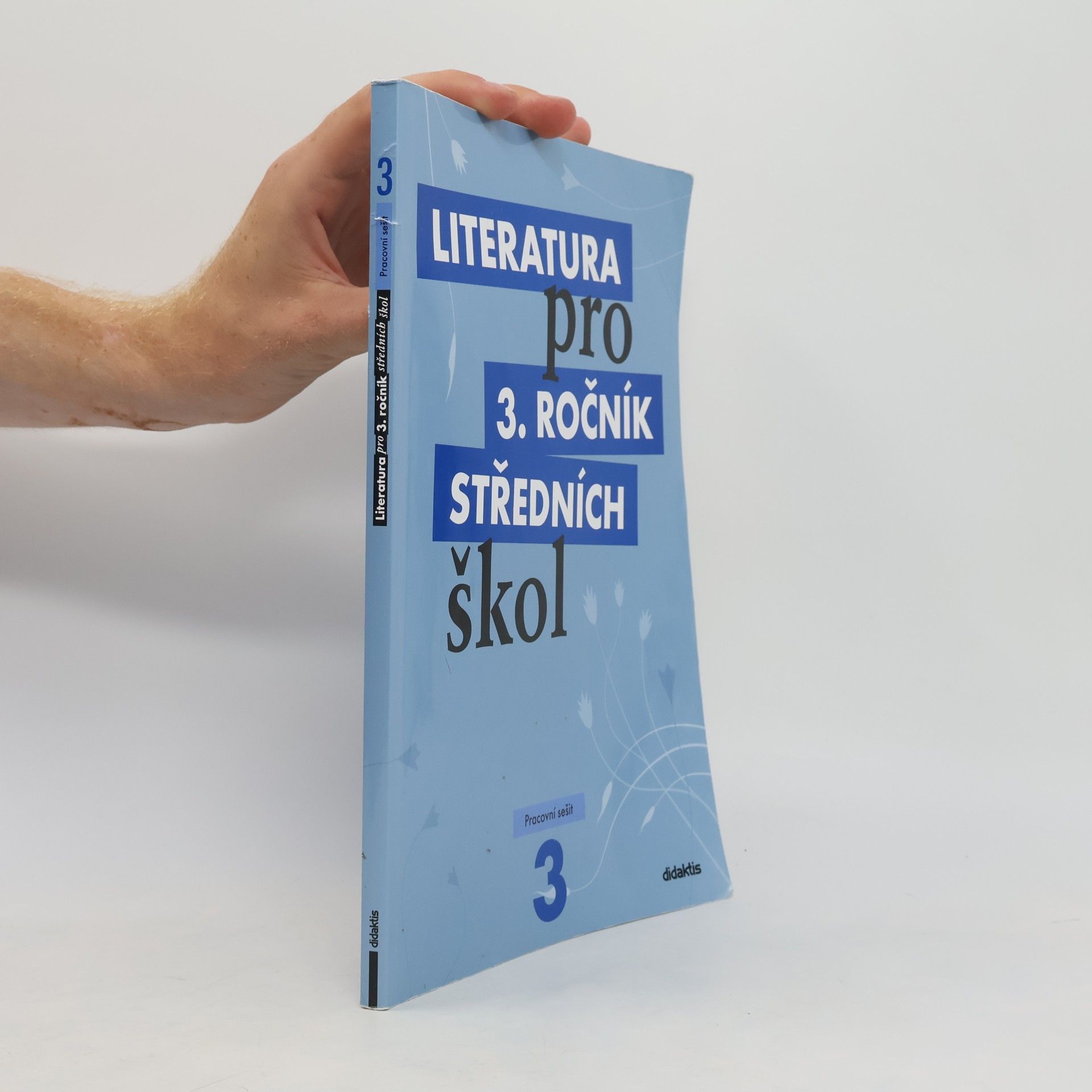 Lukáš Andree Literatura pro 3. ročník středních škol. Pracovní sešit