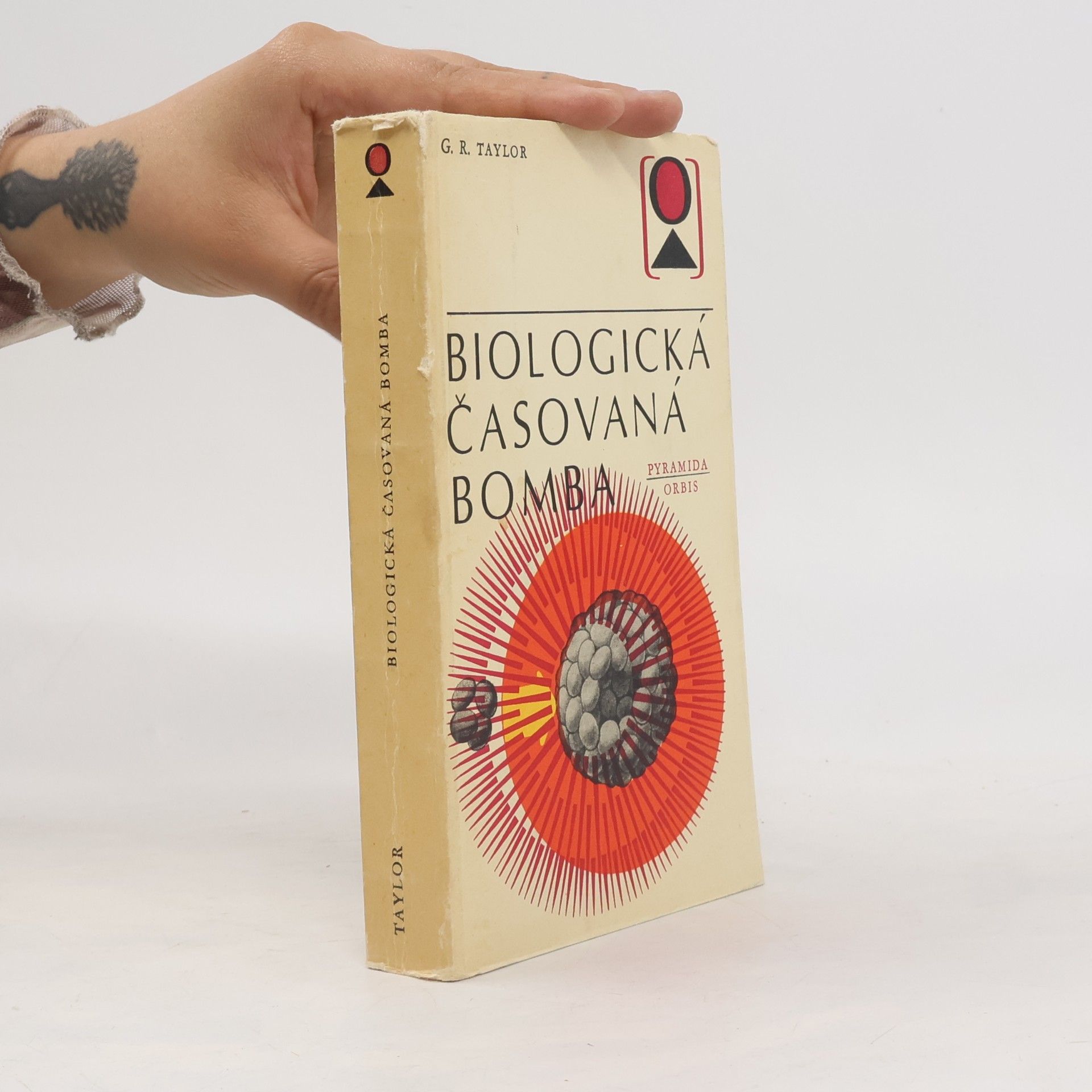 Gordon Rattray Taylor Biologická časovaná bomba