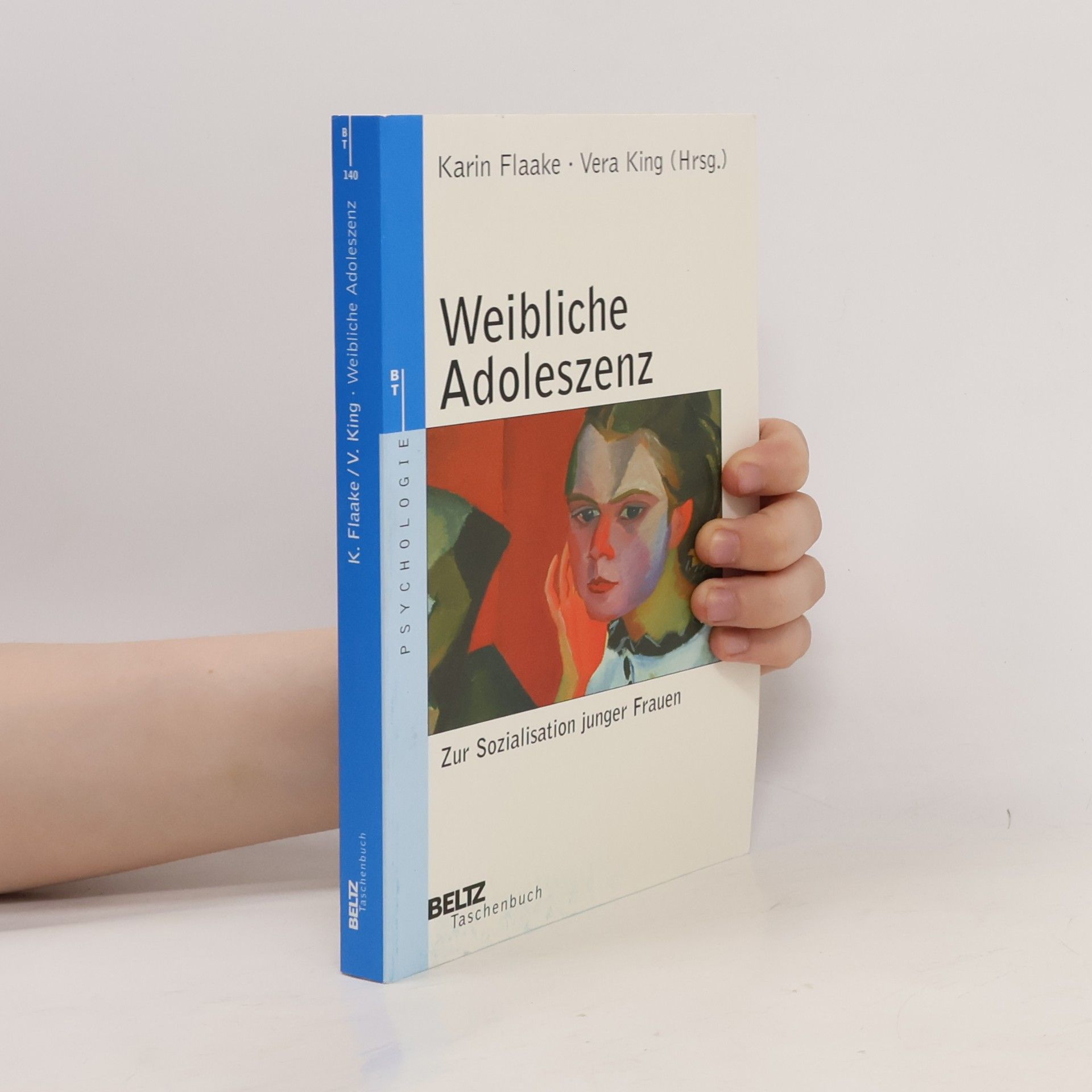 Vera King Beltz Taschenbuch - 140: Weibliche Adoleszenz