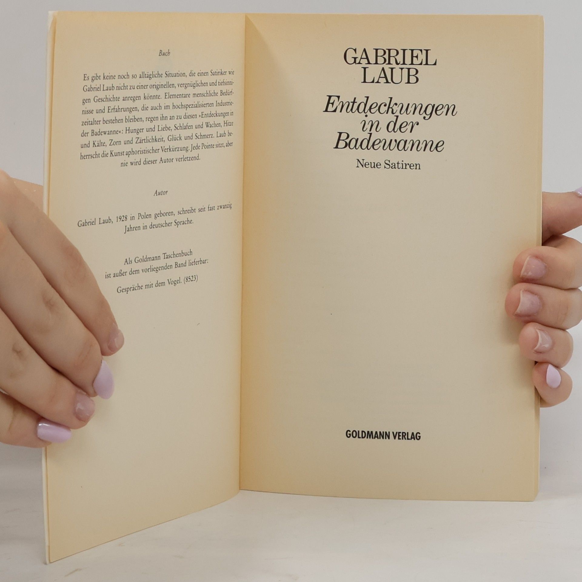 Gabriel Laub Entdeckungen in der Badewanne. Neue Satiren
