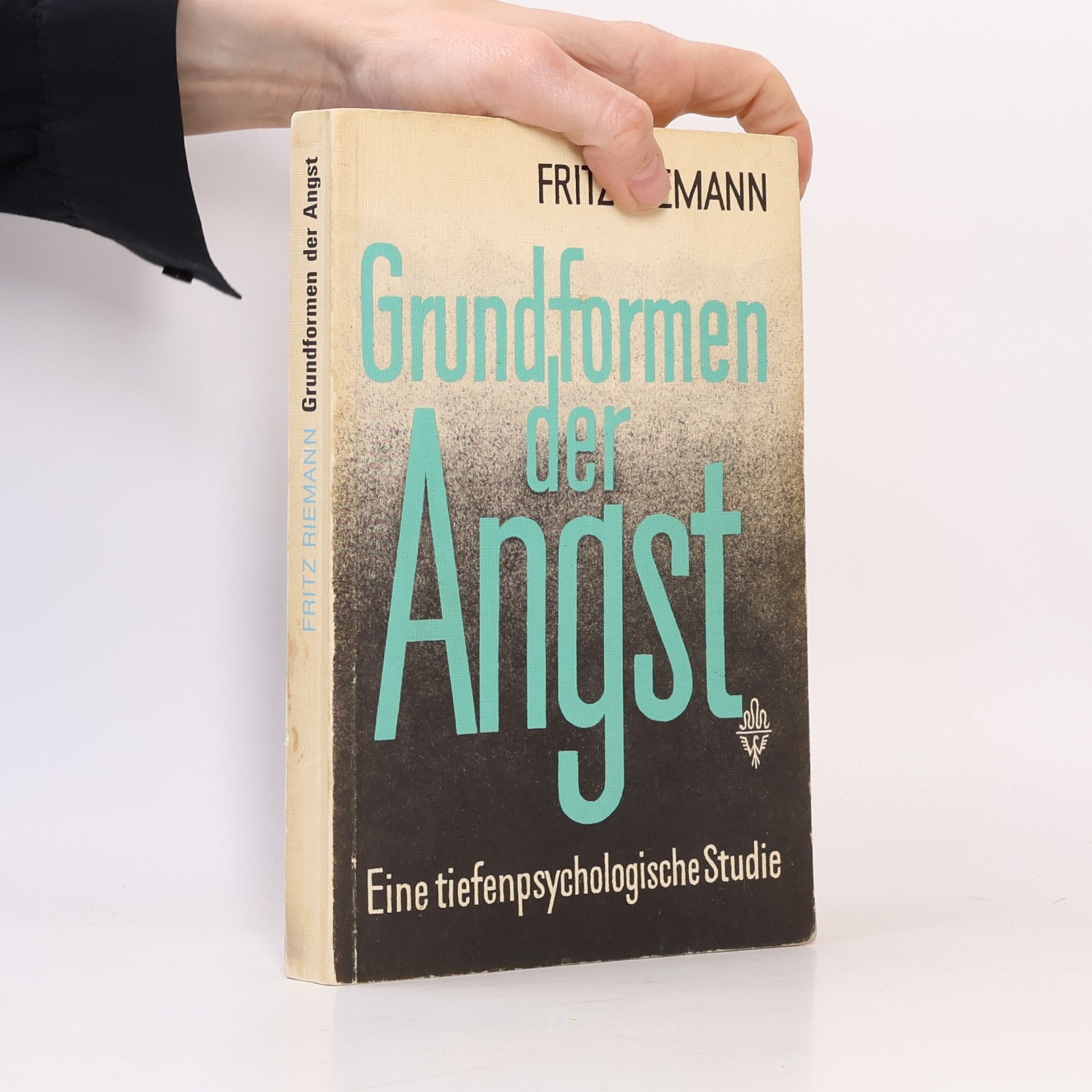 Fritz Riemann Grundformen der Angst