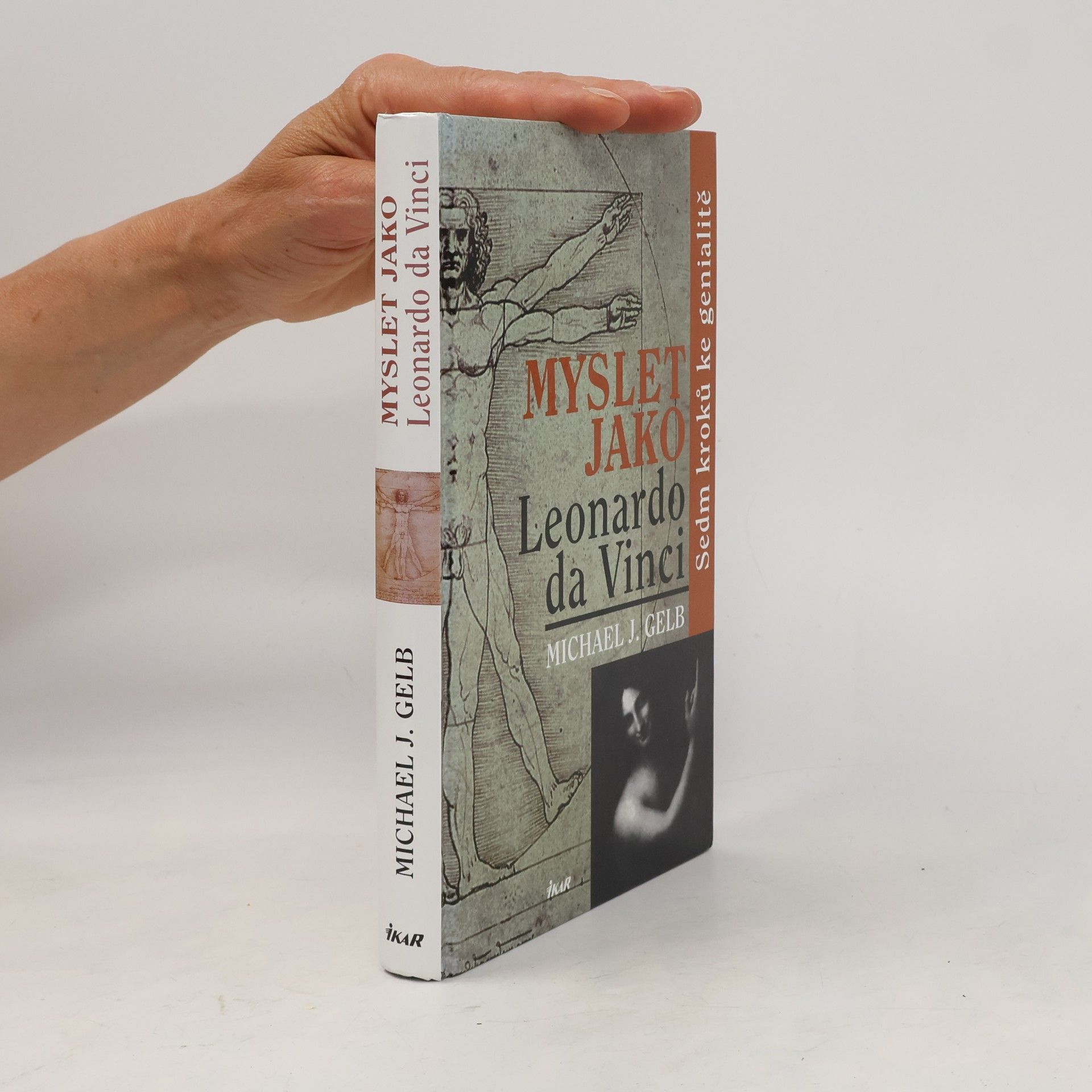 Michael J. Gelb Myslet jako Leonardo da Vinci