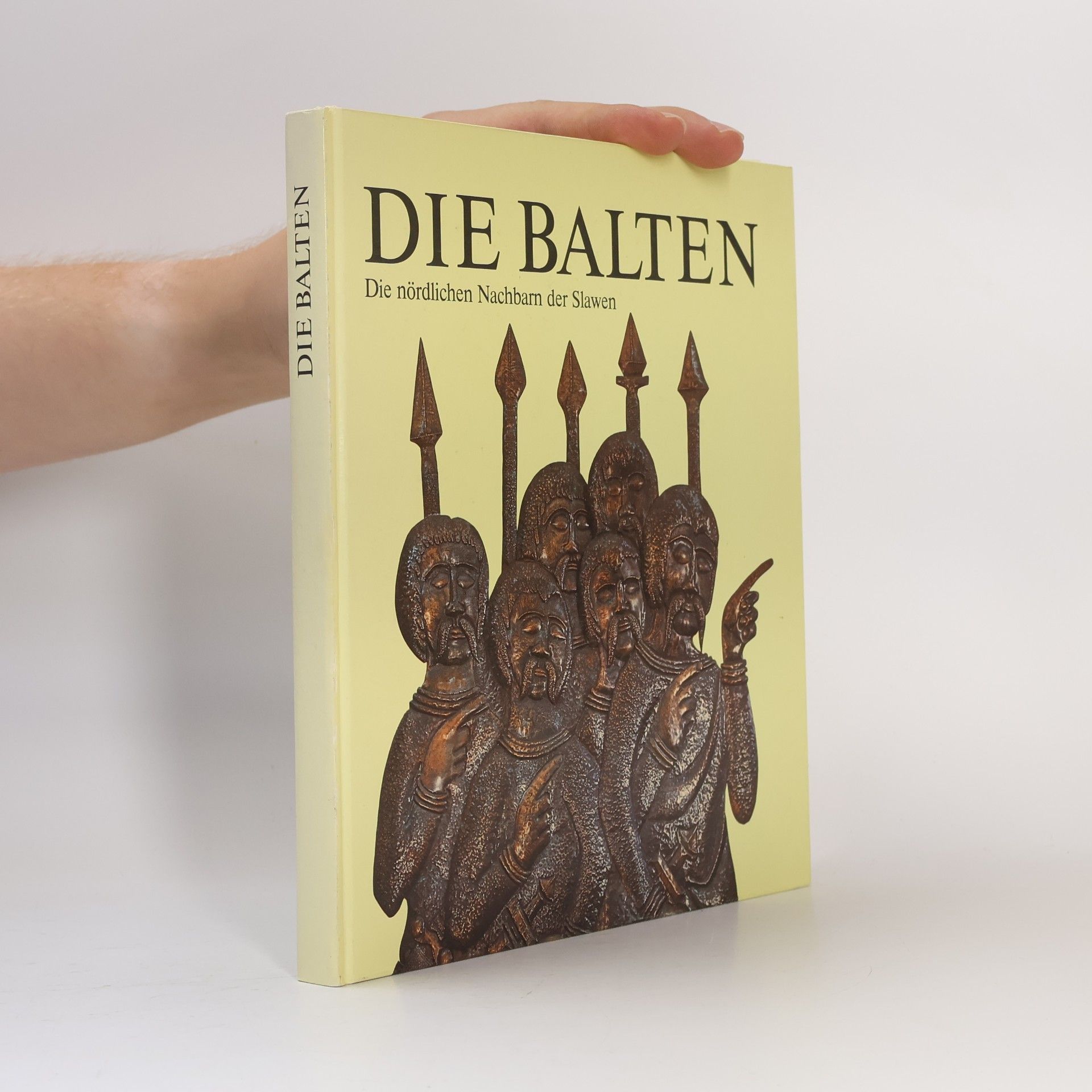 Autorenkollektiv Die Balten. Die nördlichen Nachbarn der Slawen