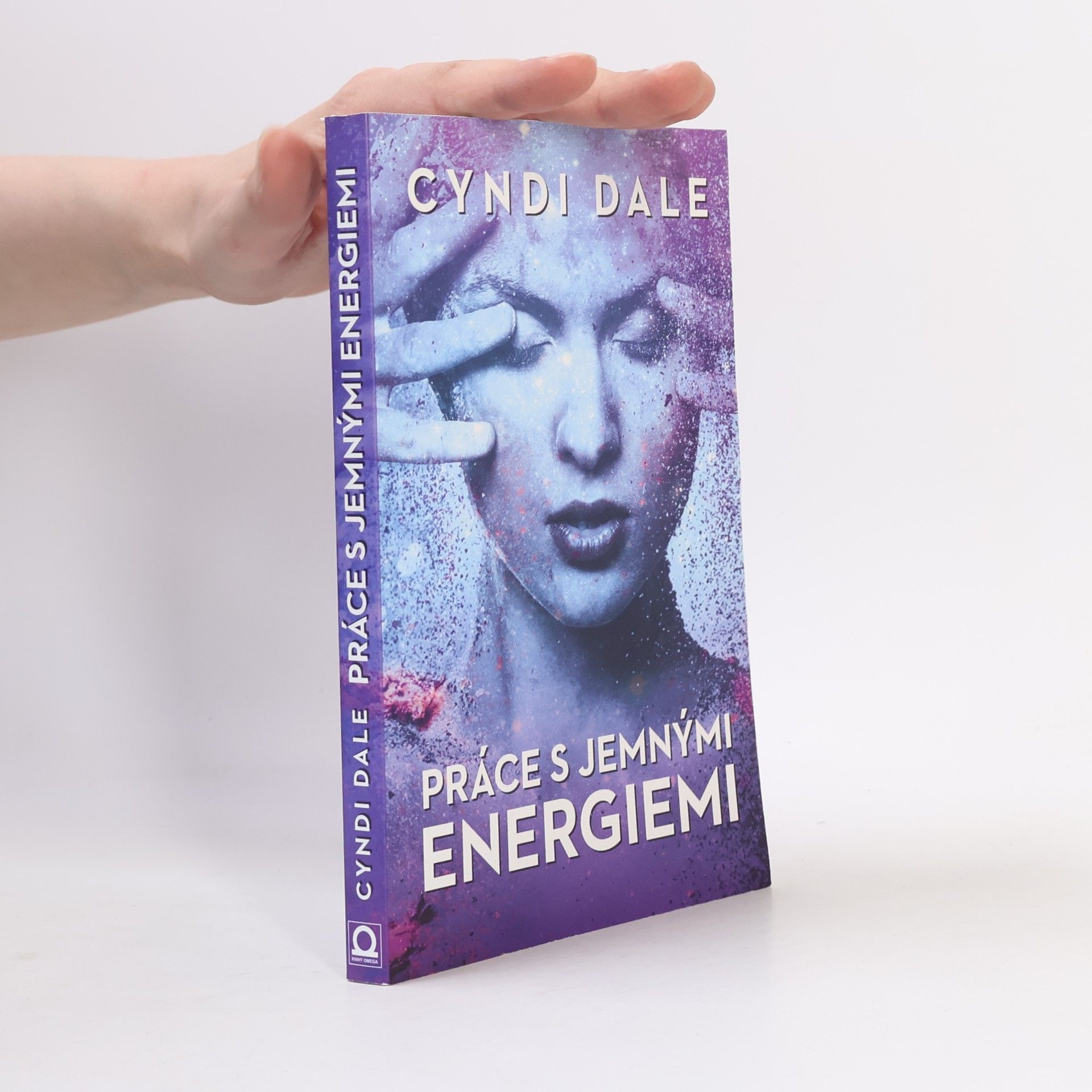 Cyndi Dale Práce s jemnými energiemi