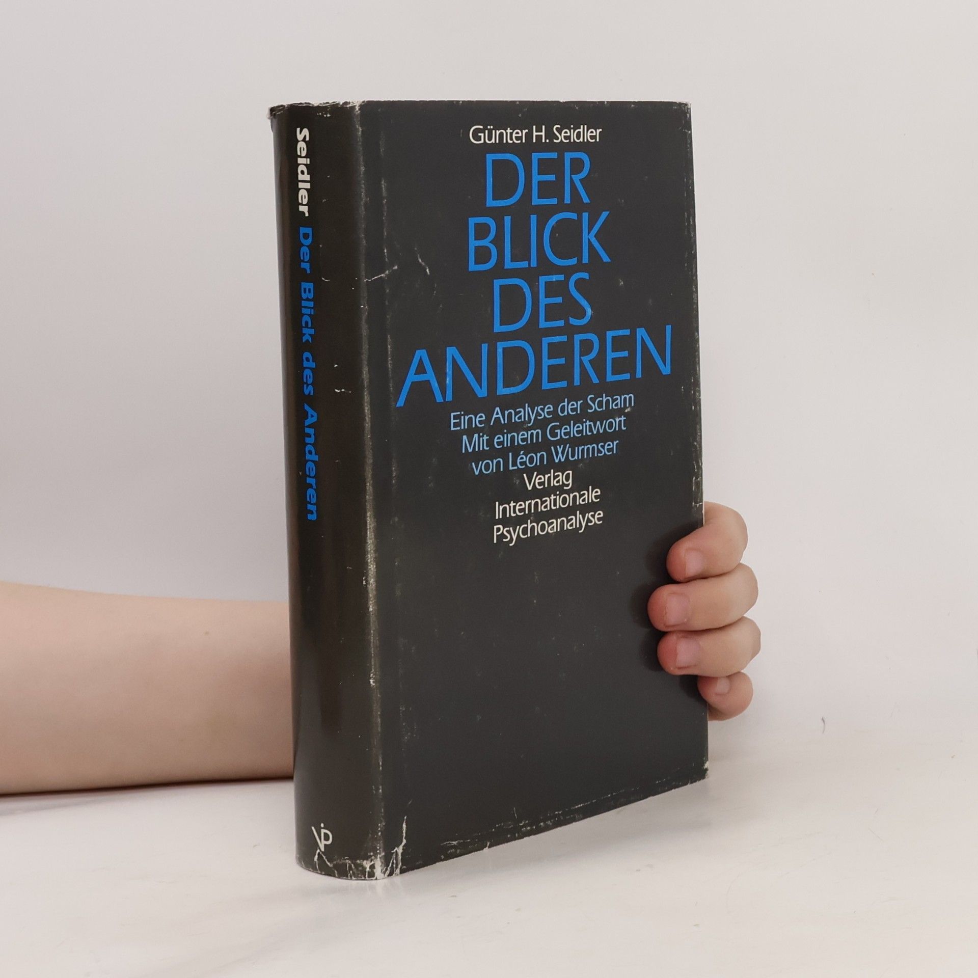 Günter H. Seidler Der Blick des anderen