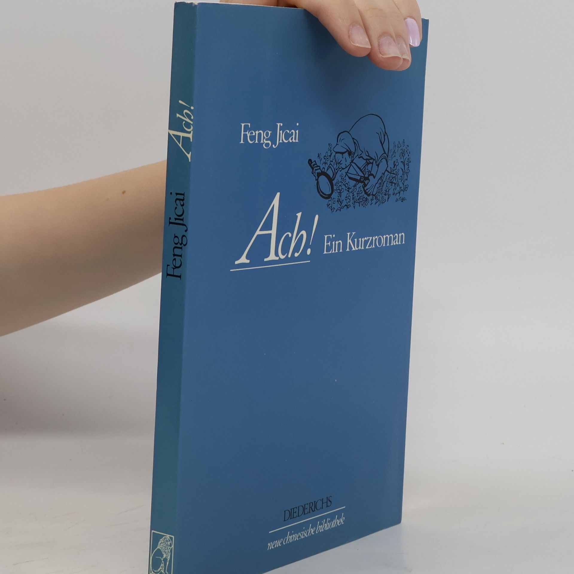 Neue Chinesische Bibliothek: Ach!