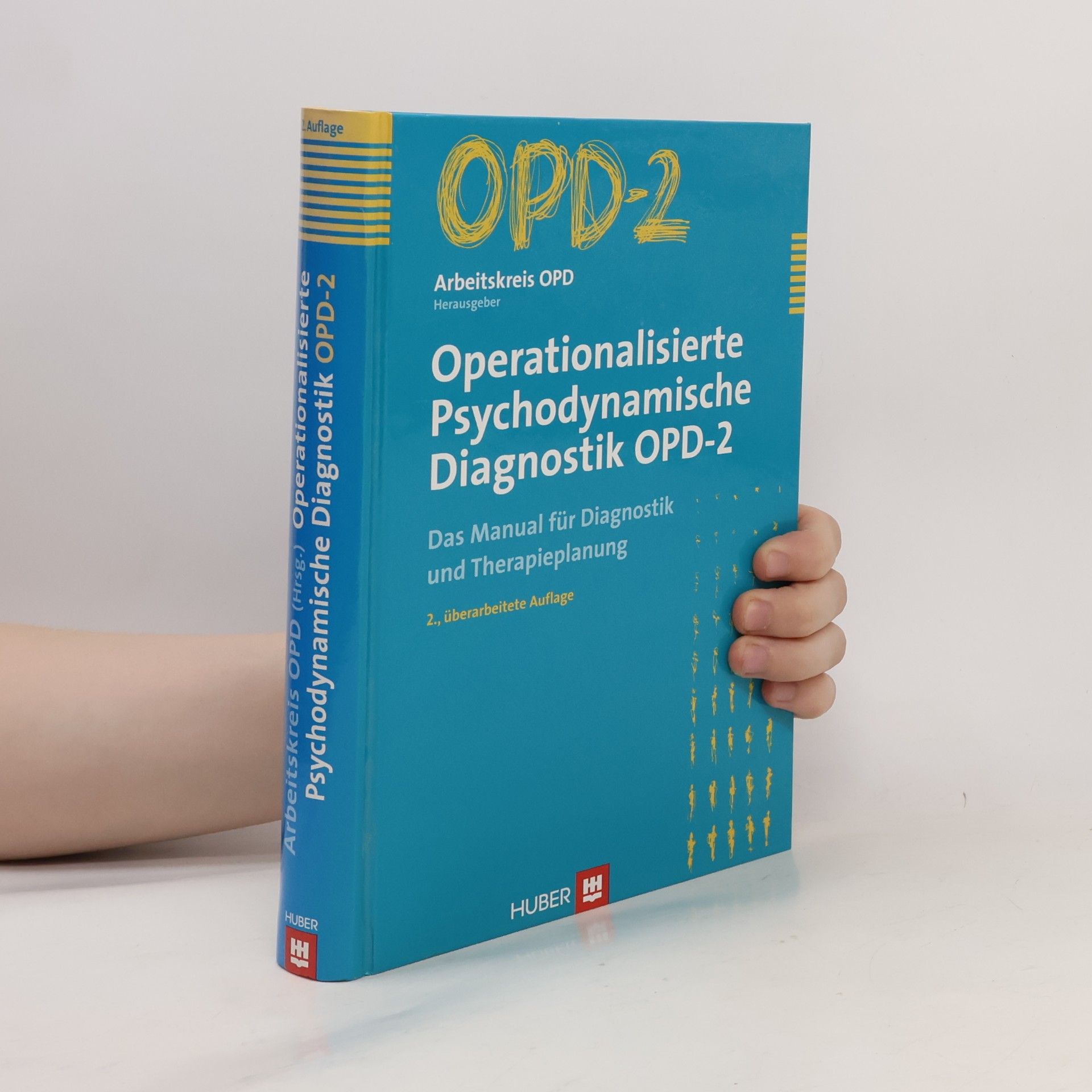 Kolektiv autorů Operationalisierte Psychodynamische Diagnostik OPD-2