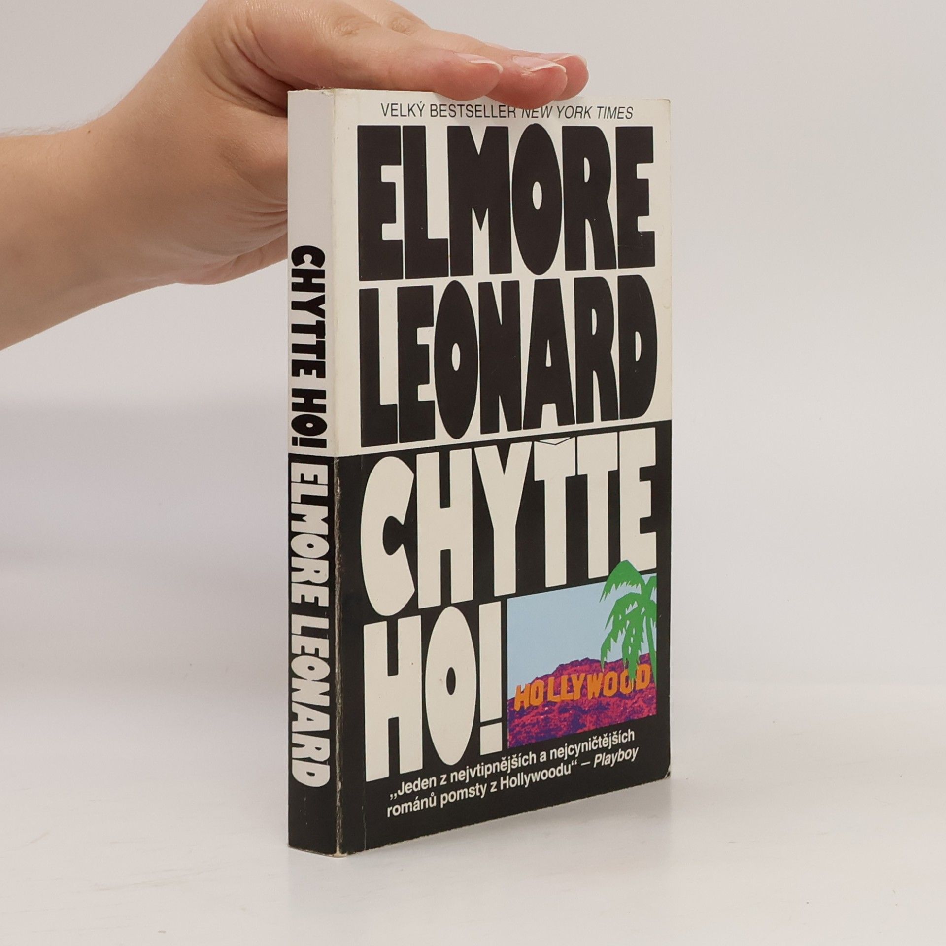 Elmore Leonard Chyťte ho!