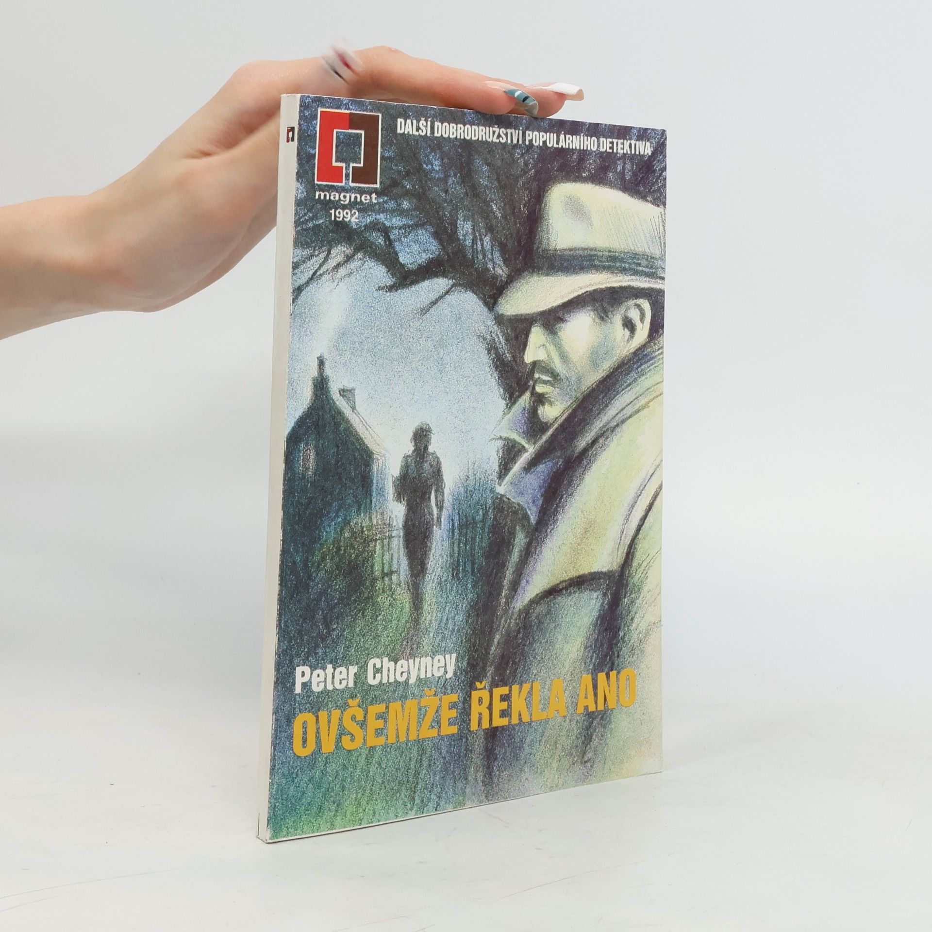 Peter Cheyney Ovšemže řekla ano